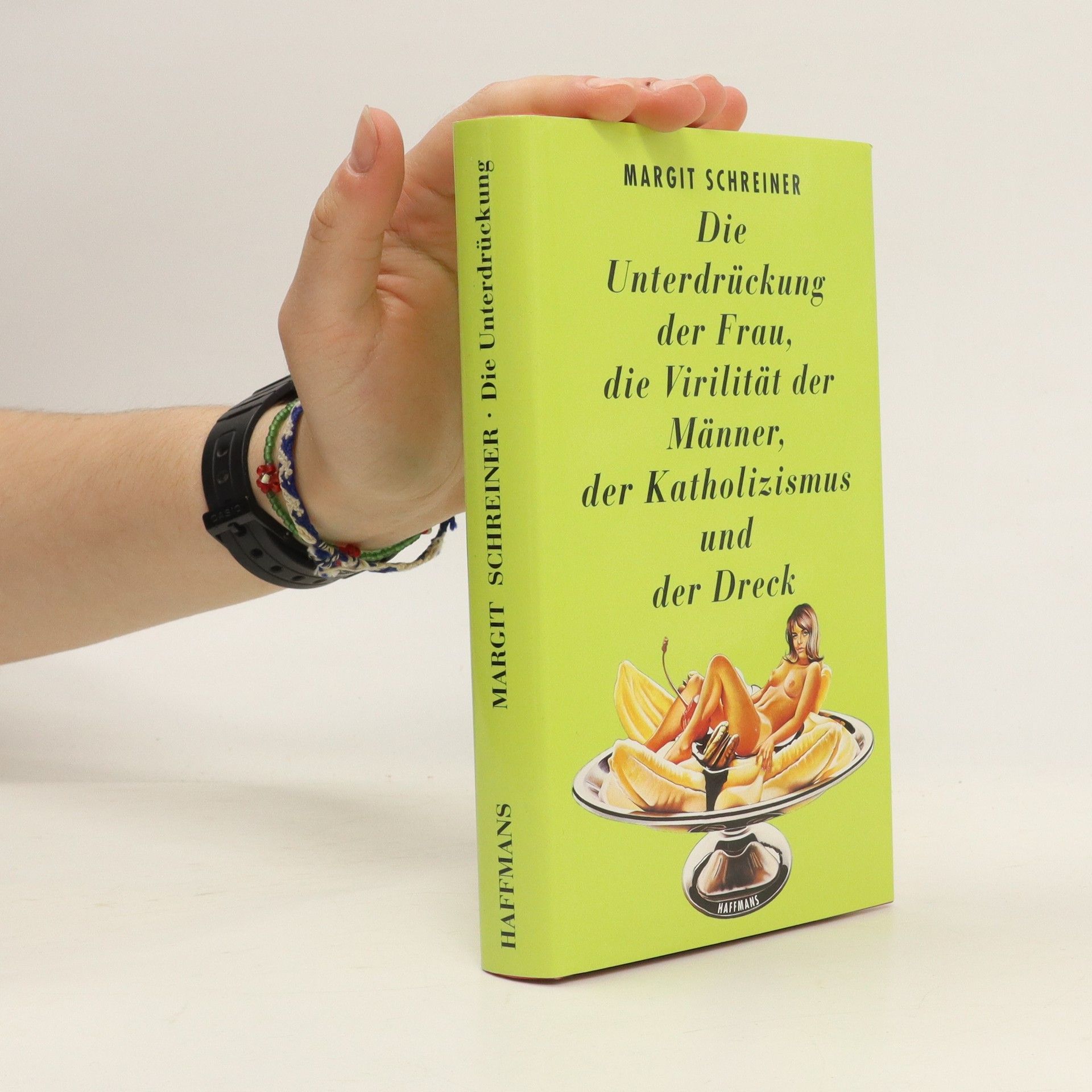 Margit Schreiner Die Unterdrückung der Frau, die Virilität der Männer, der Katholizismus und der Dreck