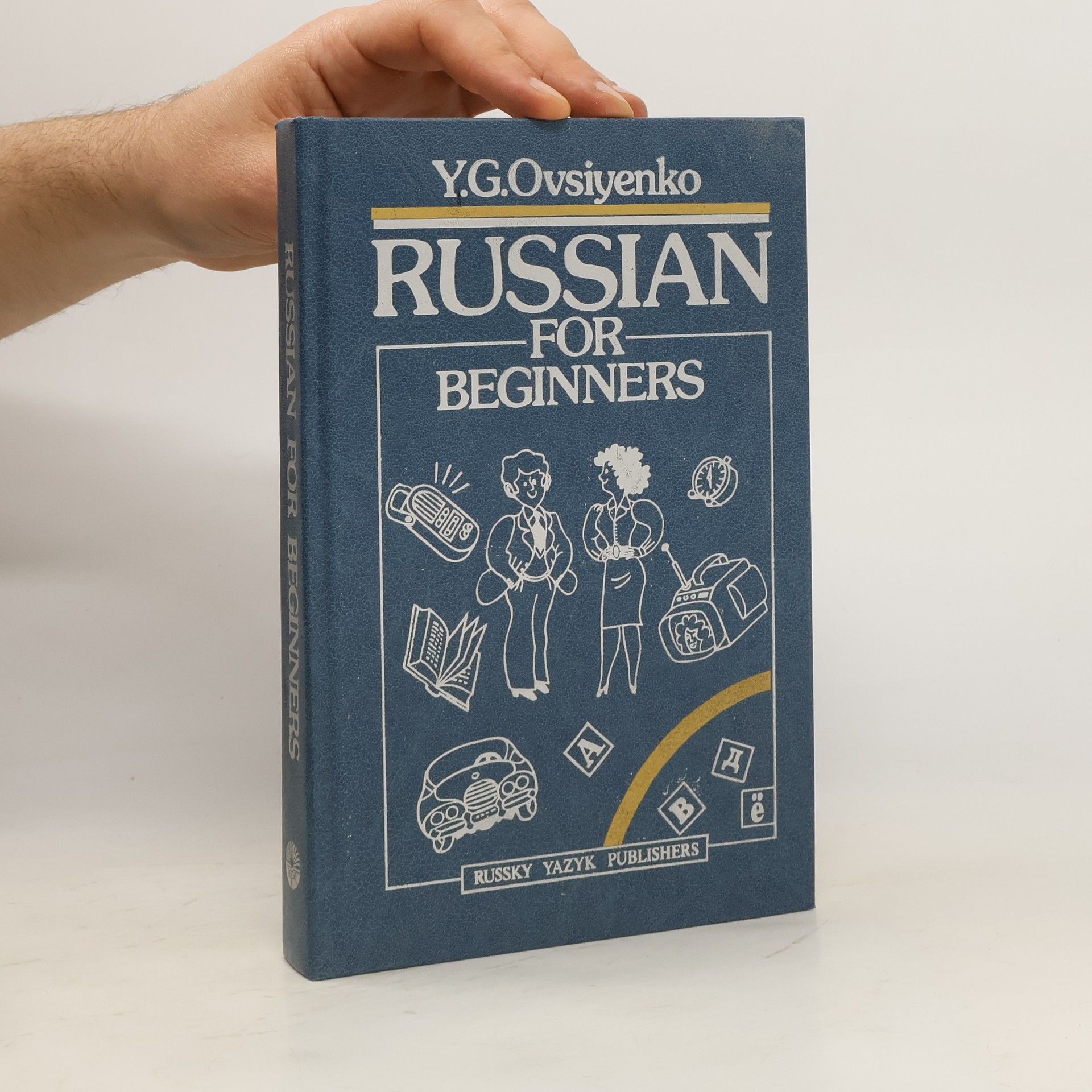 Y. G. Ovsiyenko Russian for Beginners
