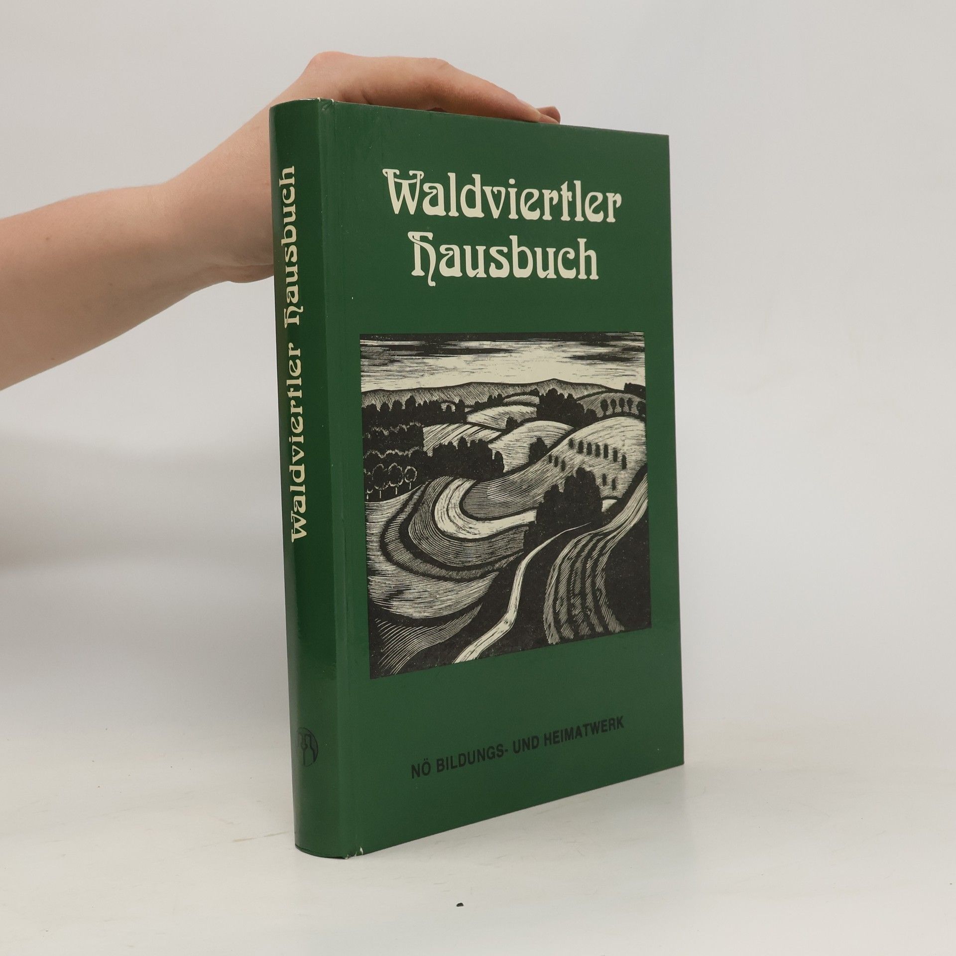 Johannes Wurzer Waldviertler Hausbuch