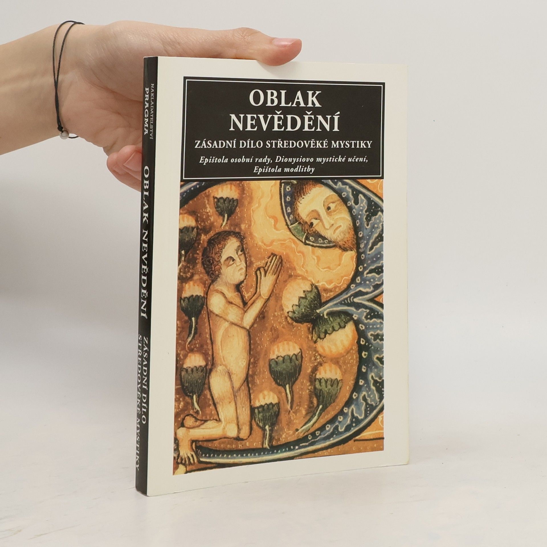 Pavel Toman Oblak nevědění. Zásadní dílo středověké mystiky