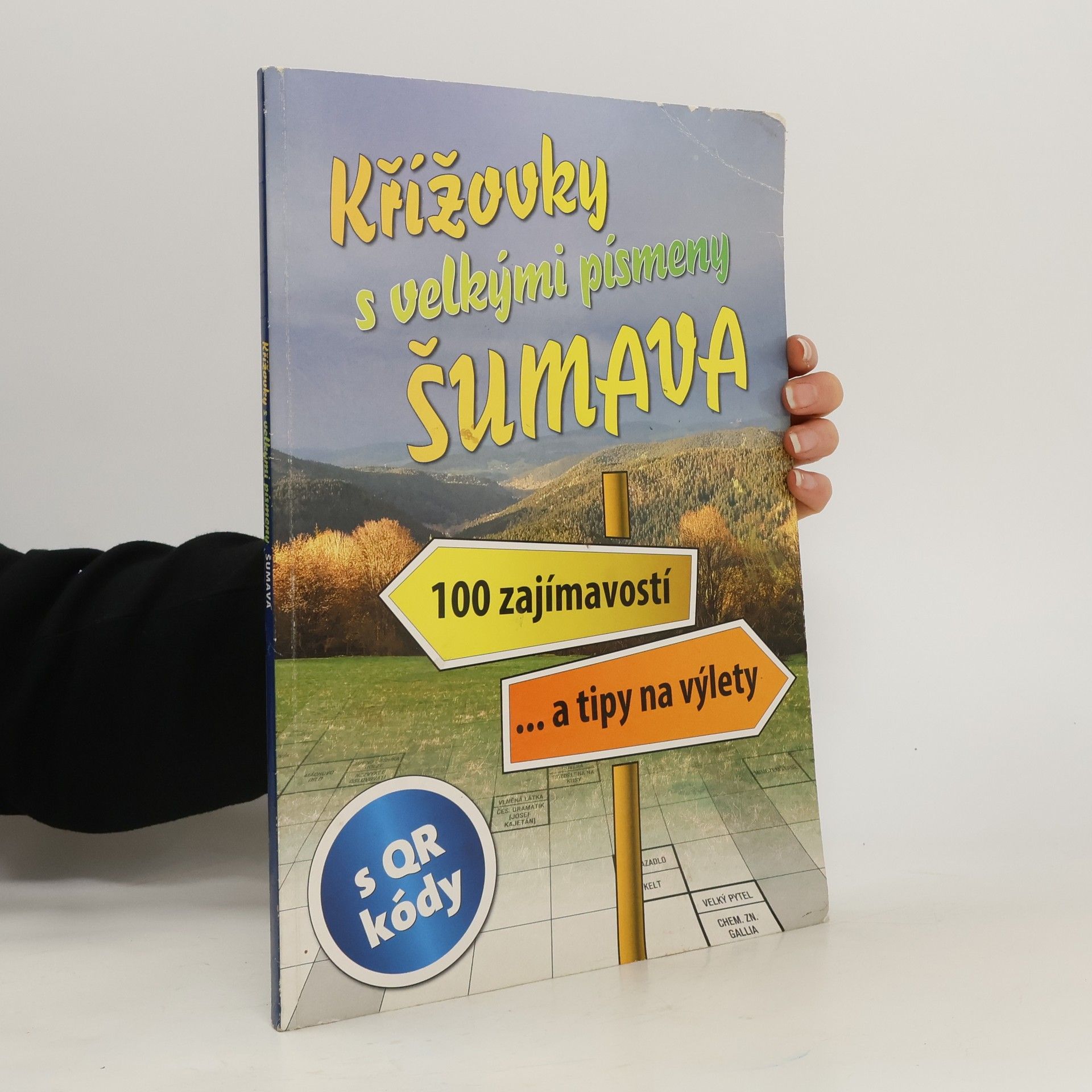 Autorenkollektiv Křížovky s velkými písmeny: Šumava