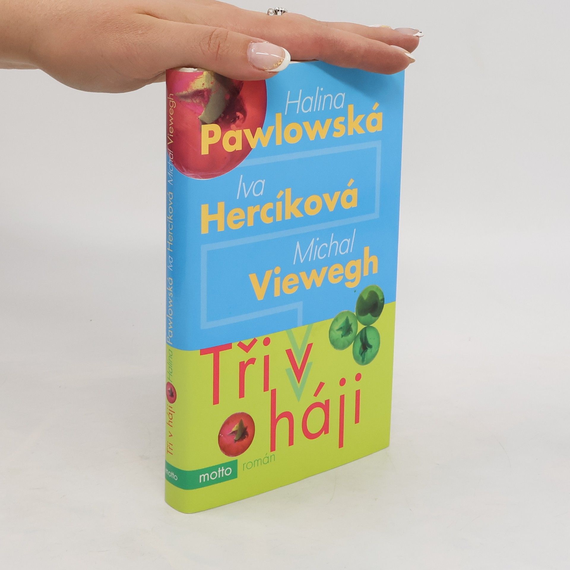 Iva Hercíková Tři v háji