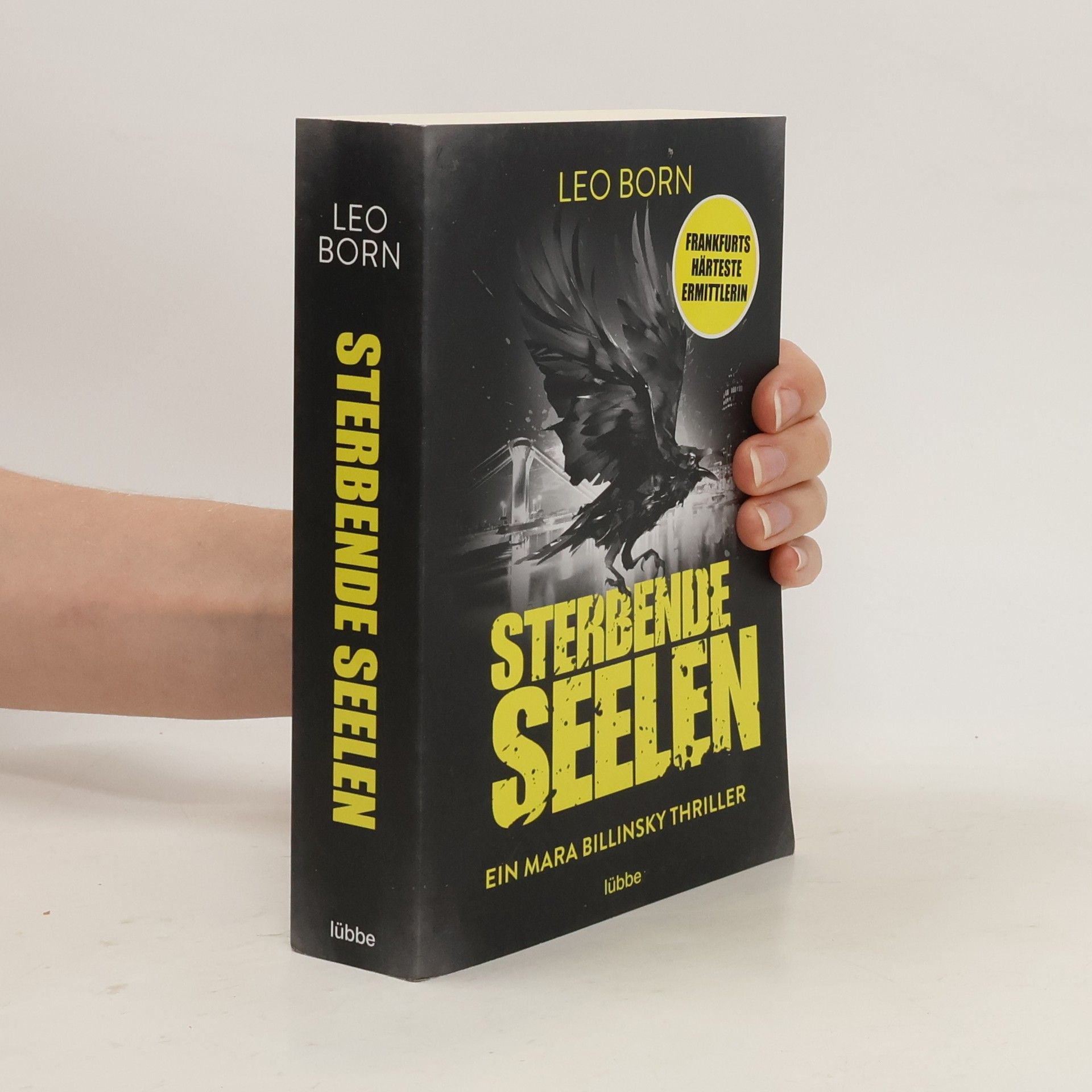 Leo Born Sterbende Seelen. Ein Mara-Billinsky-Thriller