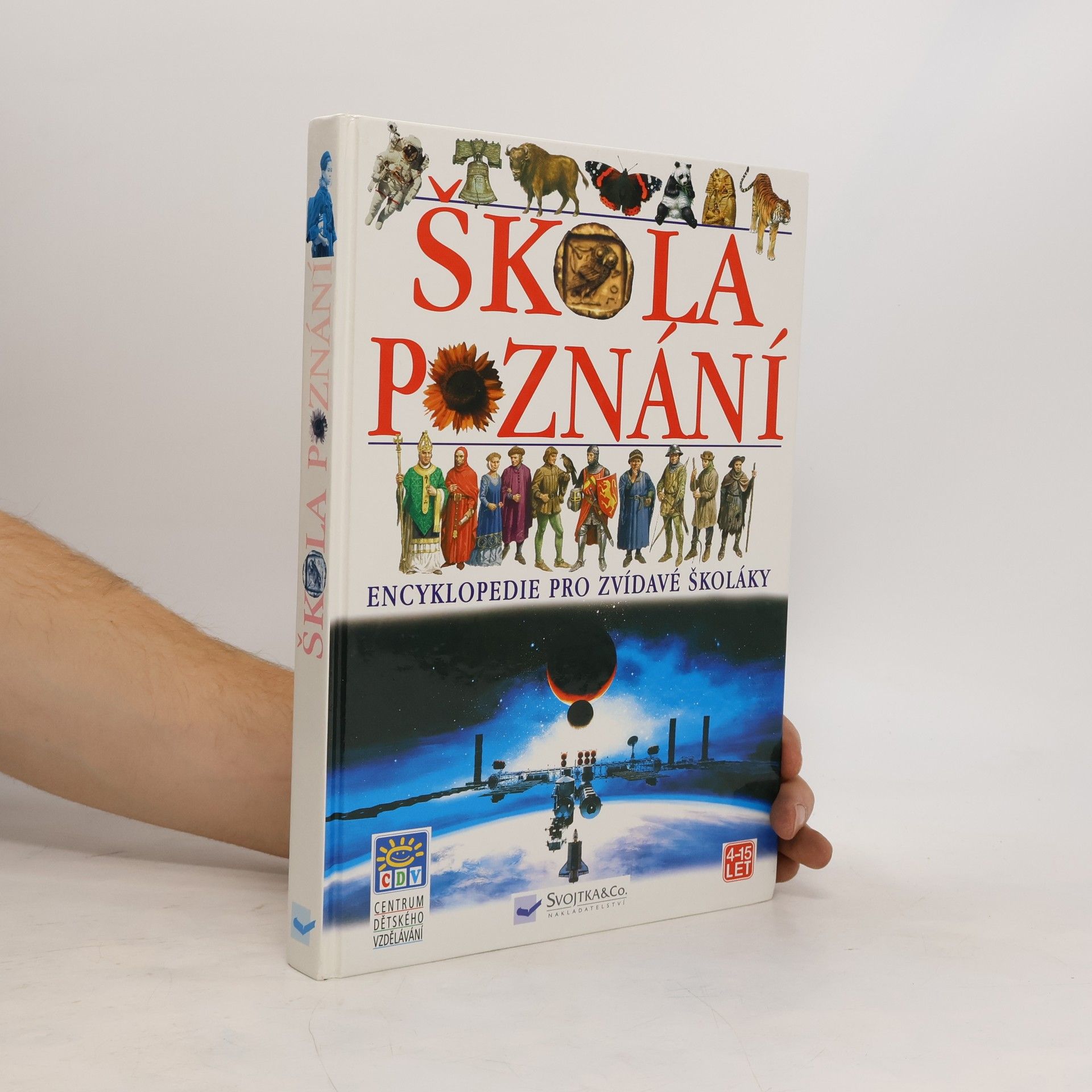 Sean Connolly Škola poznání - encyklopedie pro zvídavé školáky