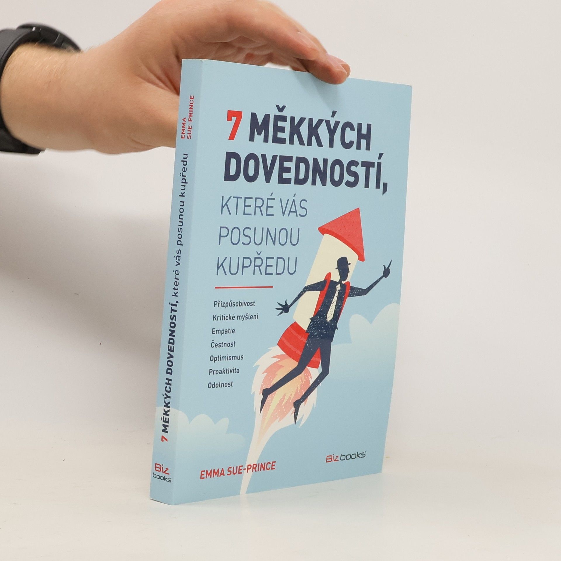 Emma Sue Prince 7 měkkých dovedností, které vás posunou kupředu