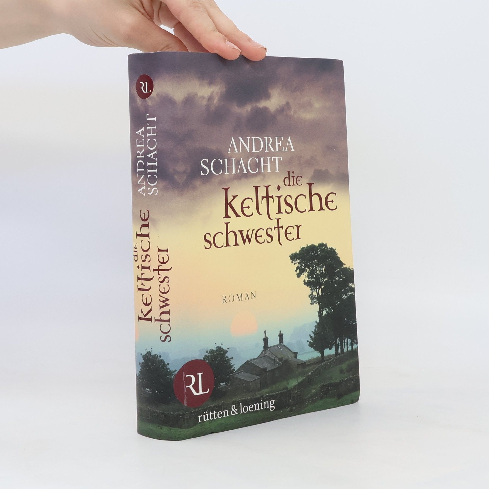 Andrea Schacht Die keltische Schwester