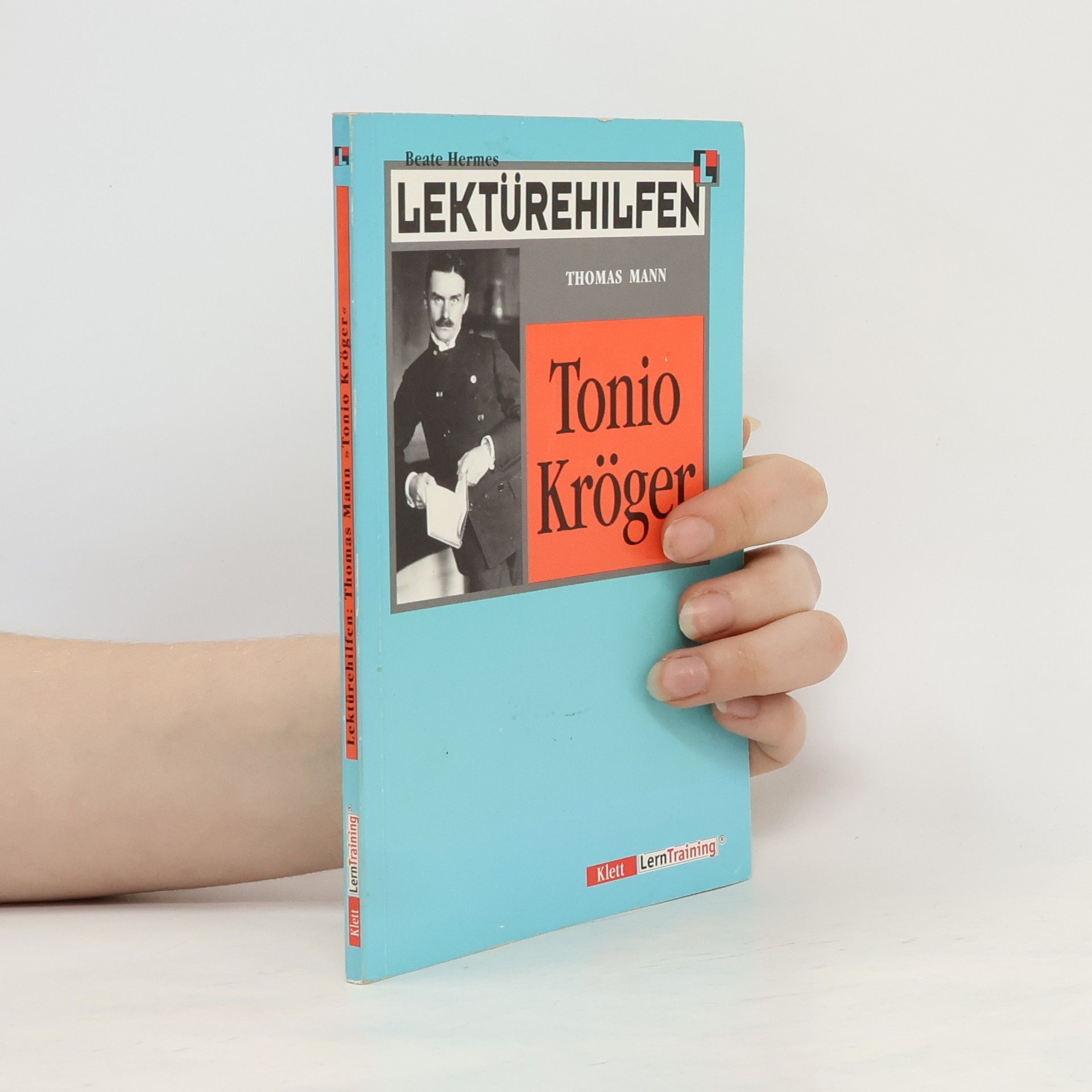 Beate Hermes Lektürehilfen Thomas Mann, "Tonio Kröger"