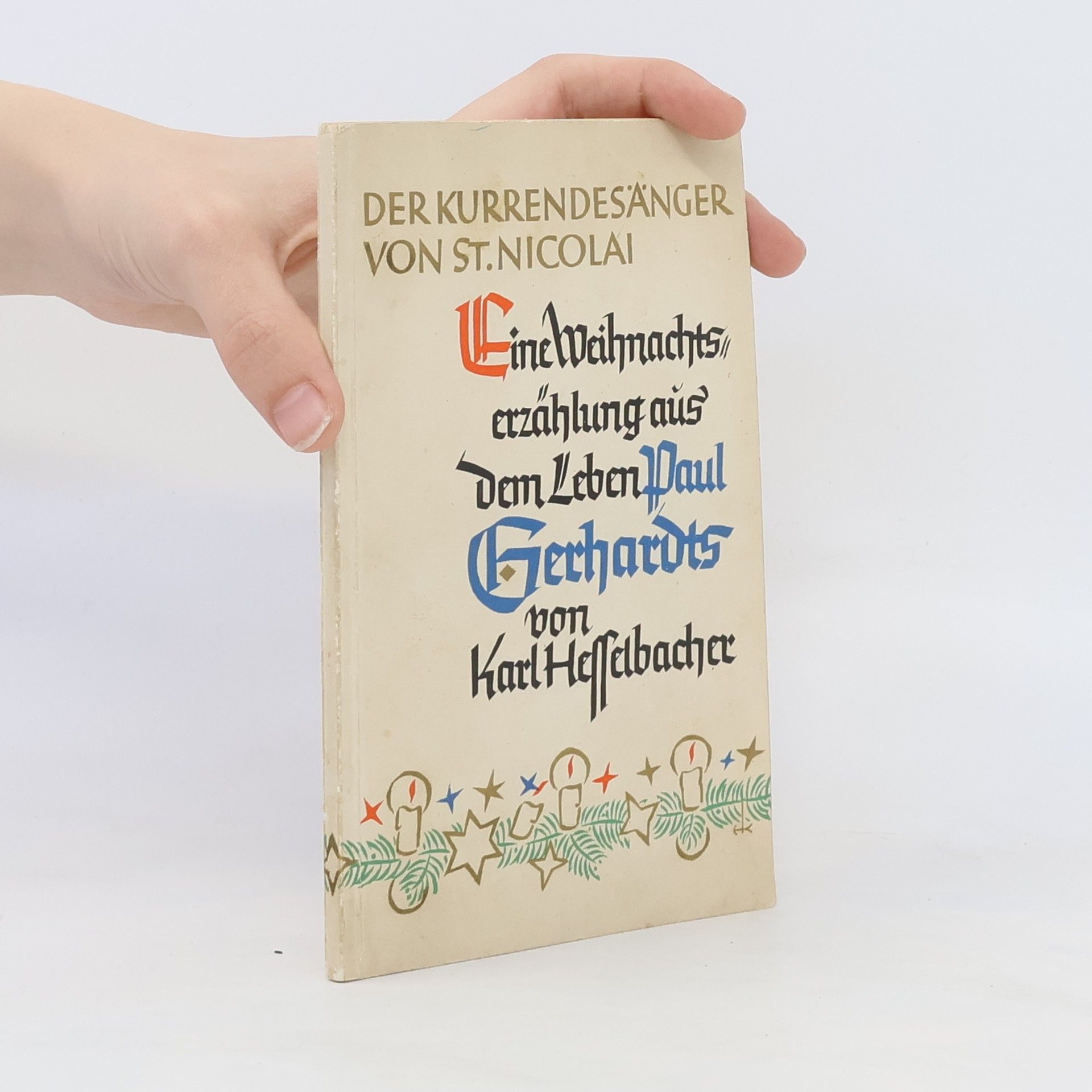 Karl Hesselbacher Der Kurrendesänger von St. Nicolai