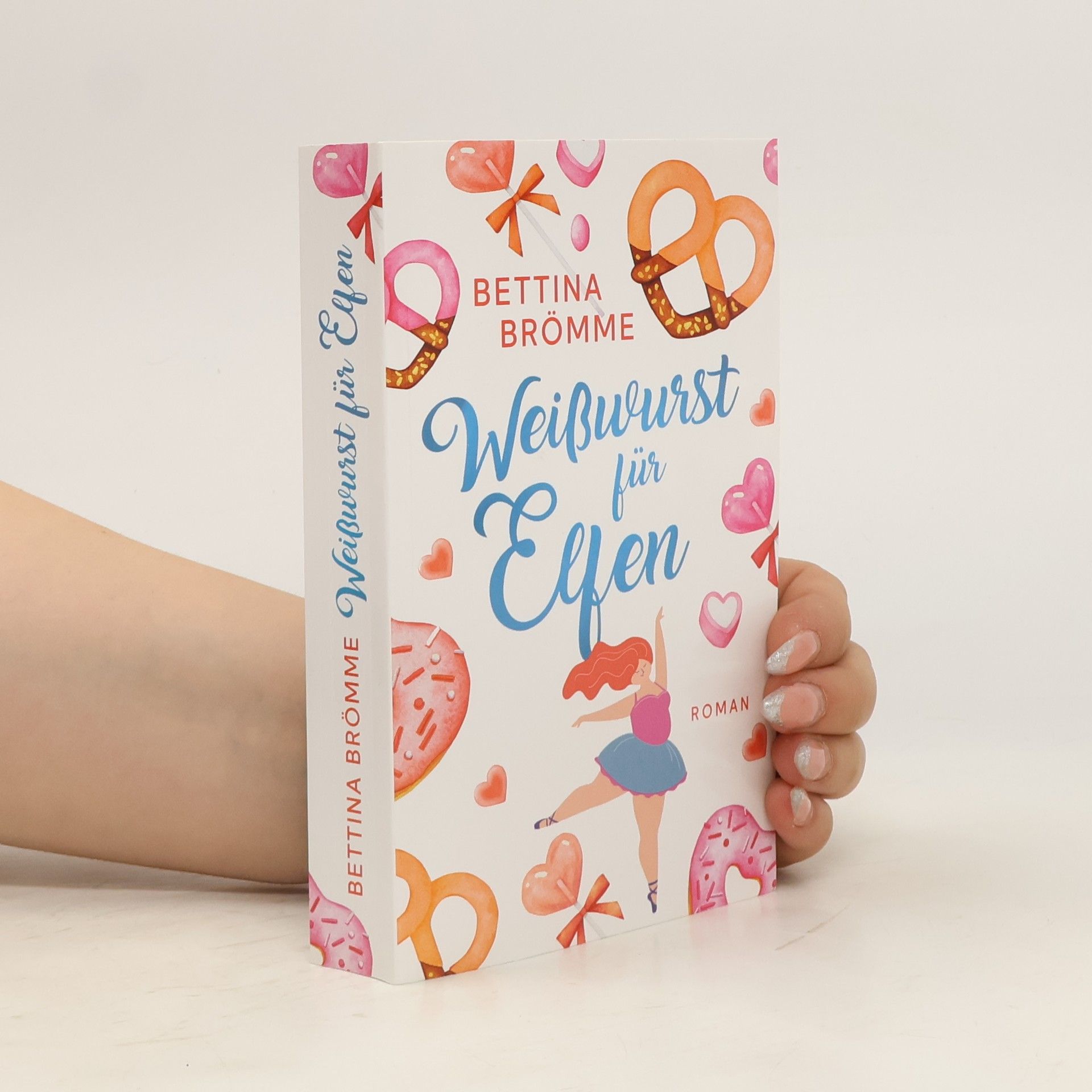Bettina Brömme Weißwurst für Elfen