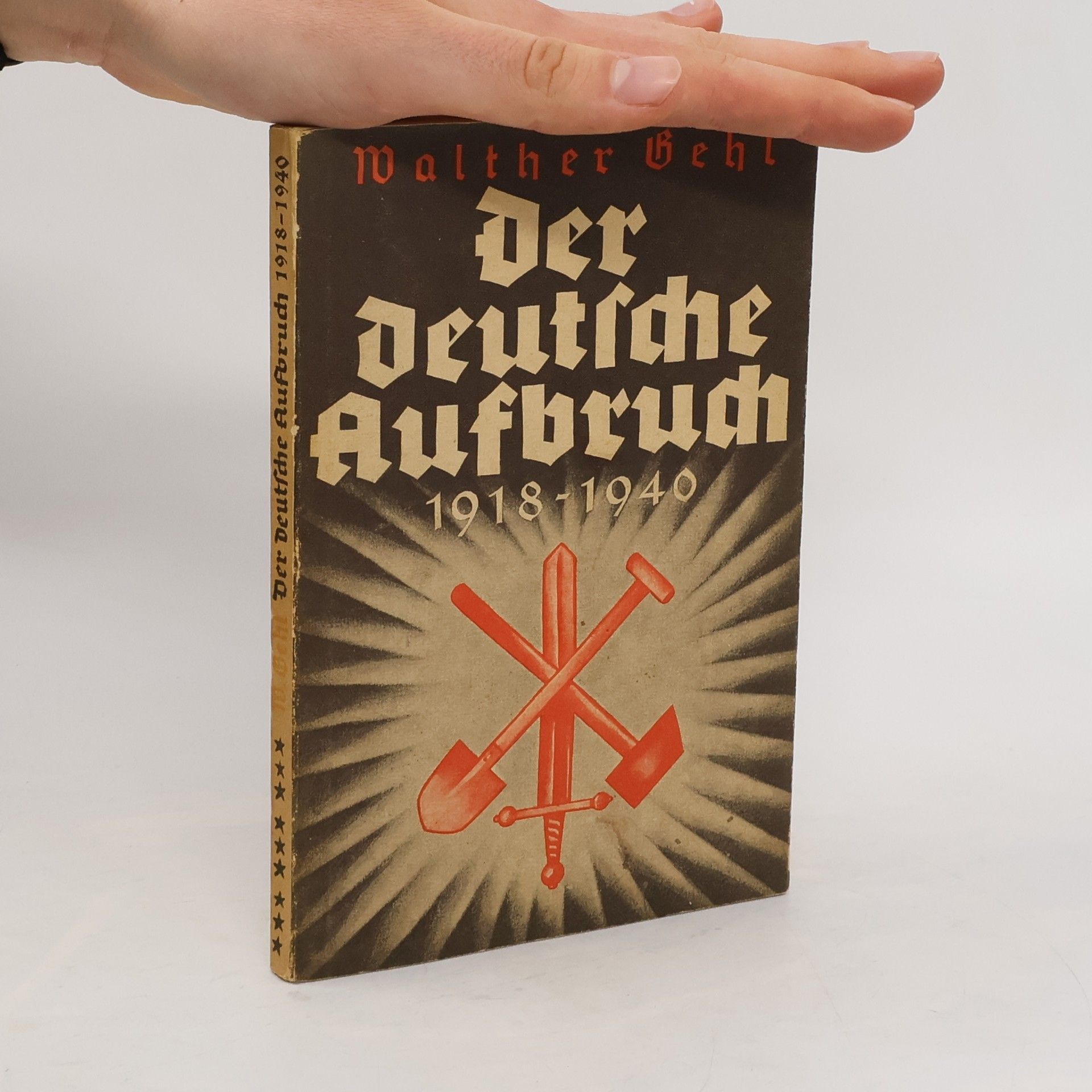 Walther Gehl Der Deutsche Aufbruch
