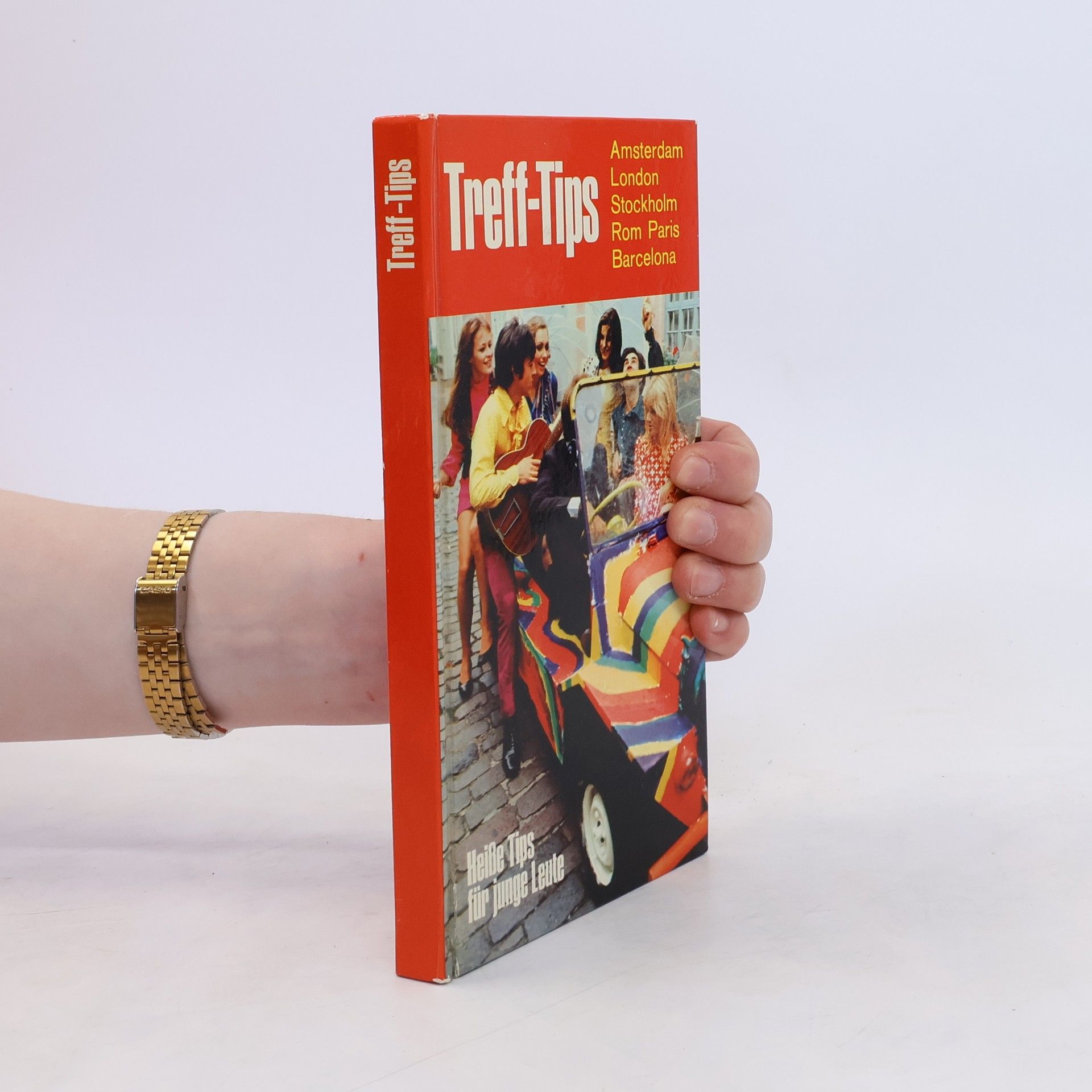Auteurscollectief Tref-Tips. Amsterdam, London, Stockholm, Rom, Paris, Barcelona