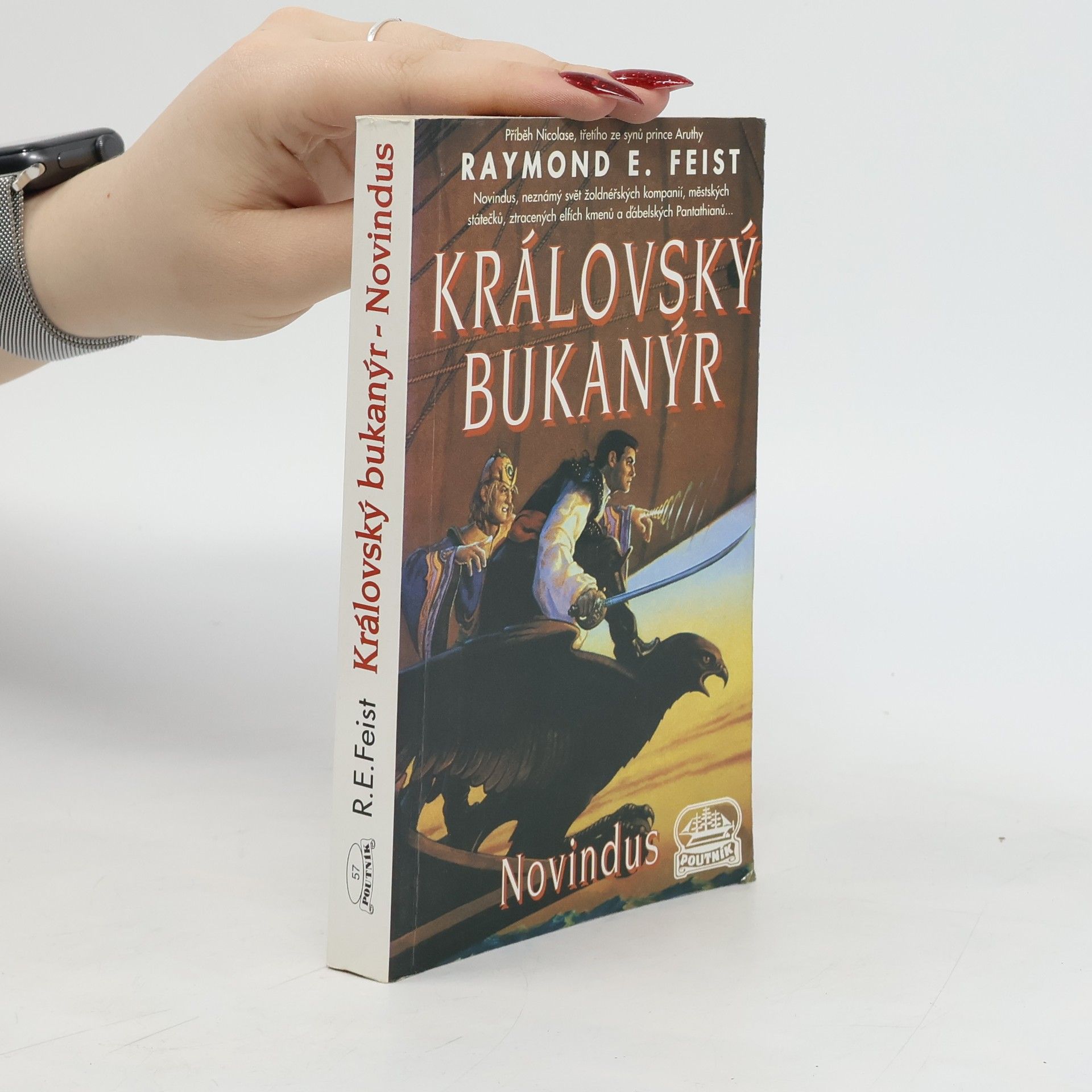 Raymond Feist Královský bukanýr – Novindus