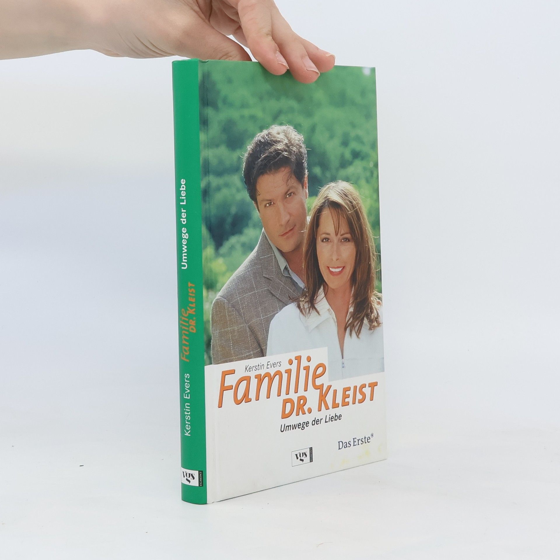 Kerstin Evers Familie Dr. Kleist, Umwege der Liebe. Roman zur Fernsehserie in der ARD