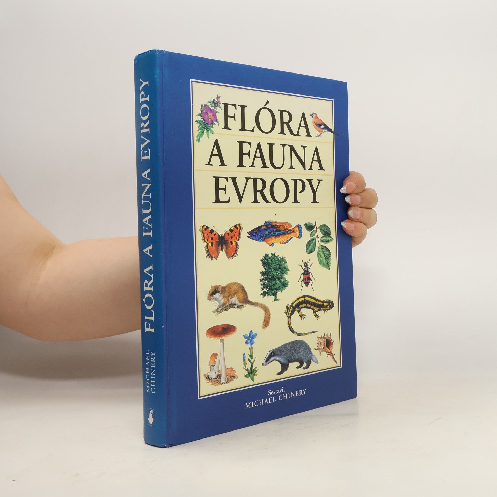 Michael Chinery Flóra a fauna Evropy