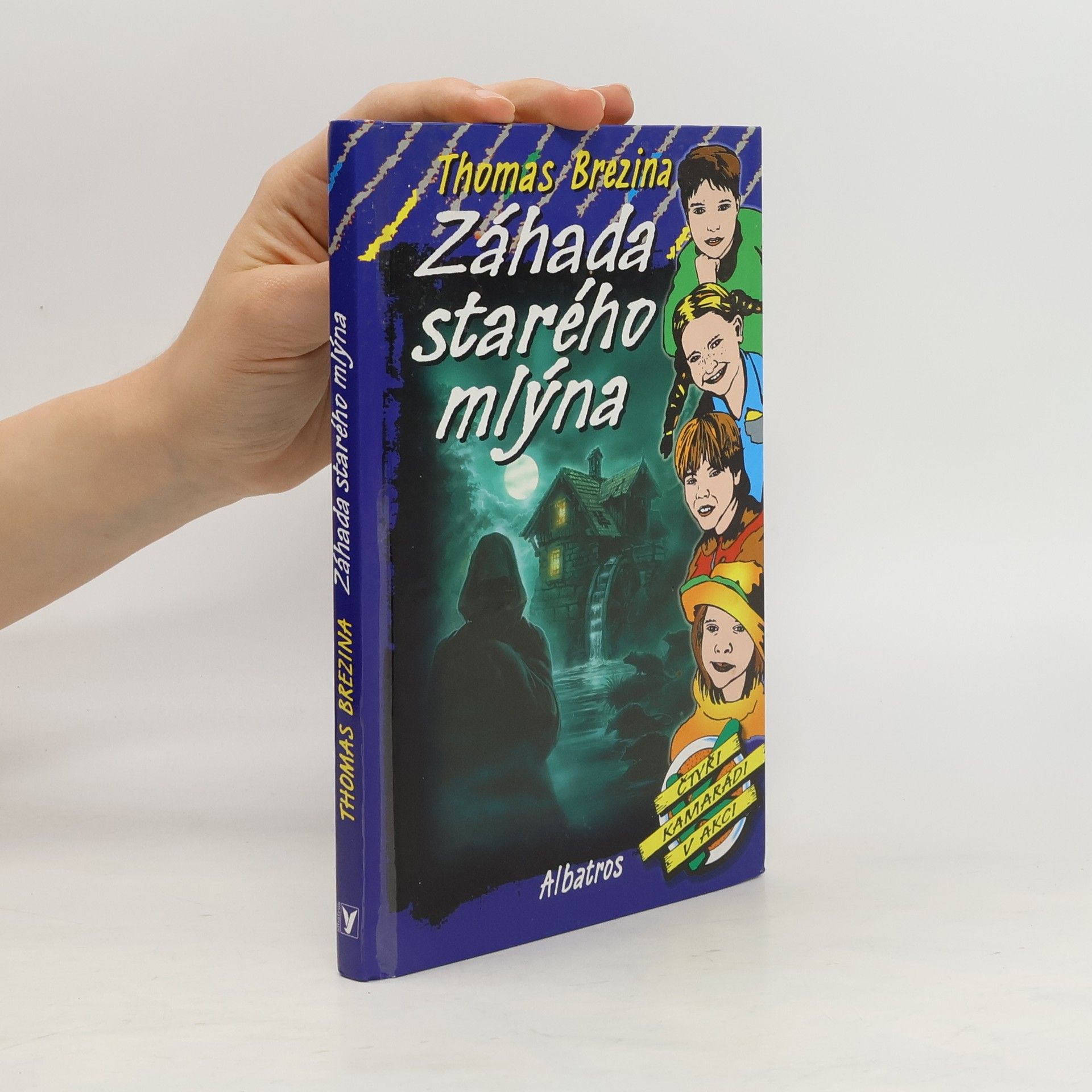 Thomas Brezina Záhada starého mlýna