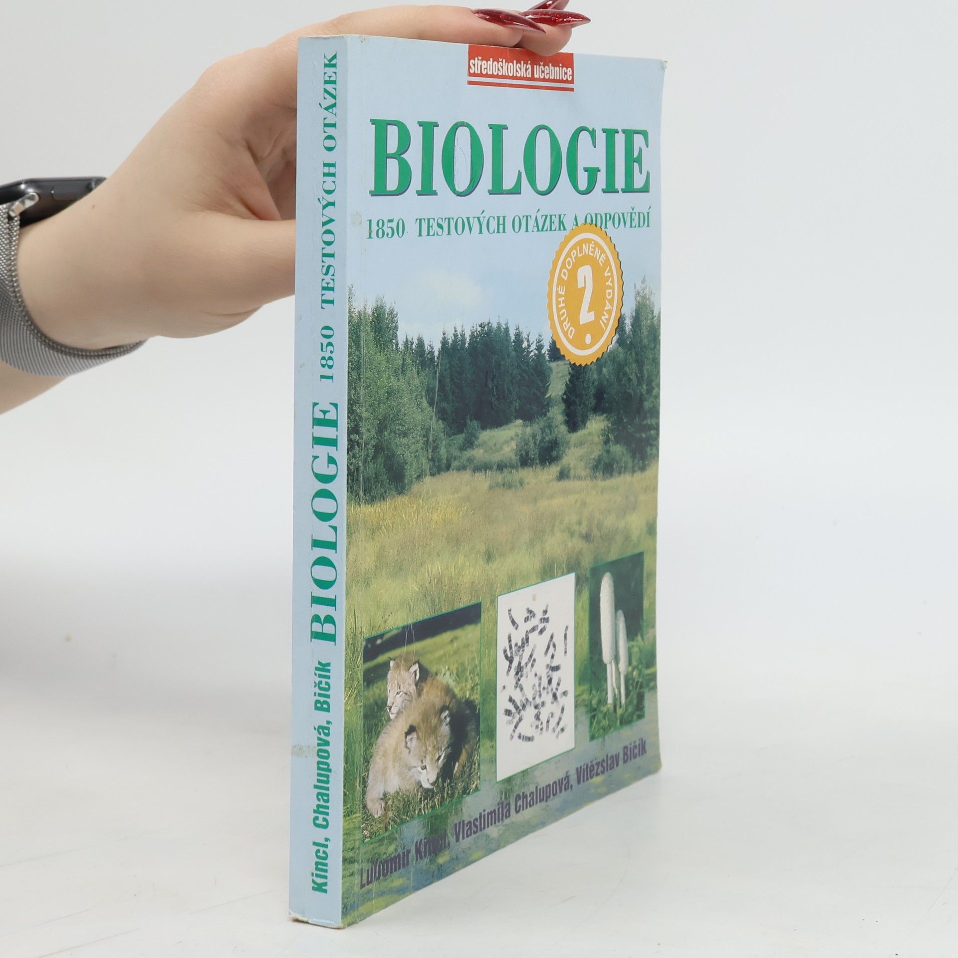 Lubomír Kincl Biologie : 1850 testových otázek a odpovědí