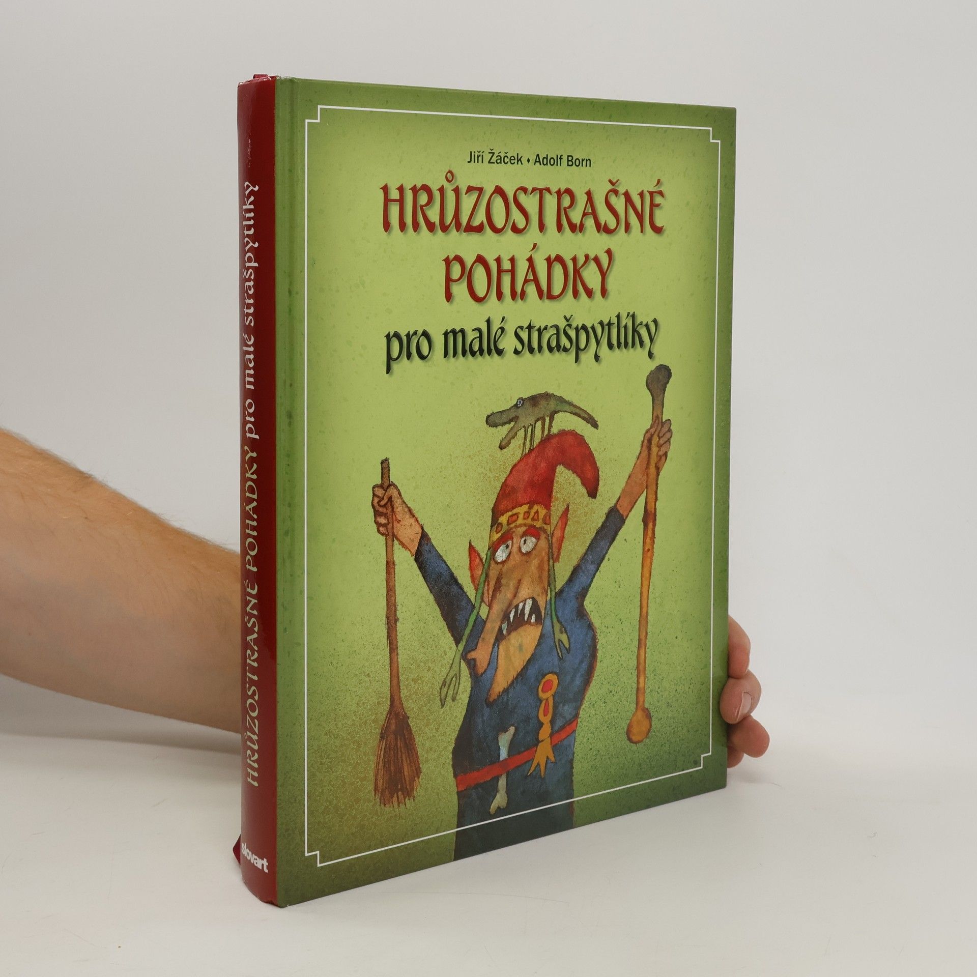 Jiří Žáček Hrůzostrašné pohádky pro malé strašpytlíky
