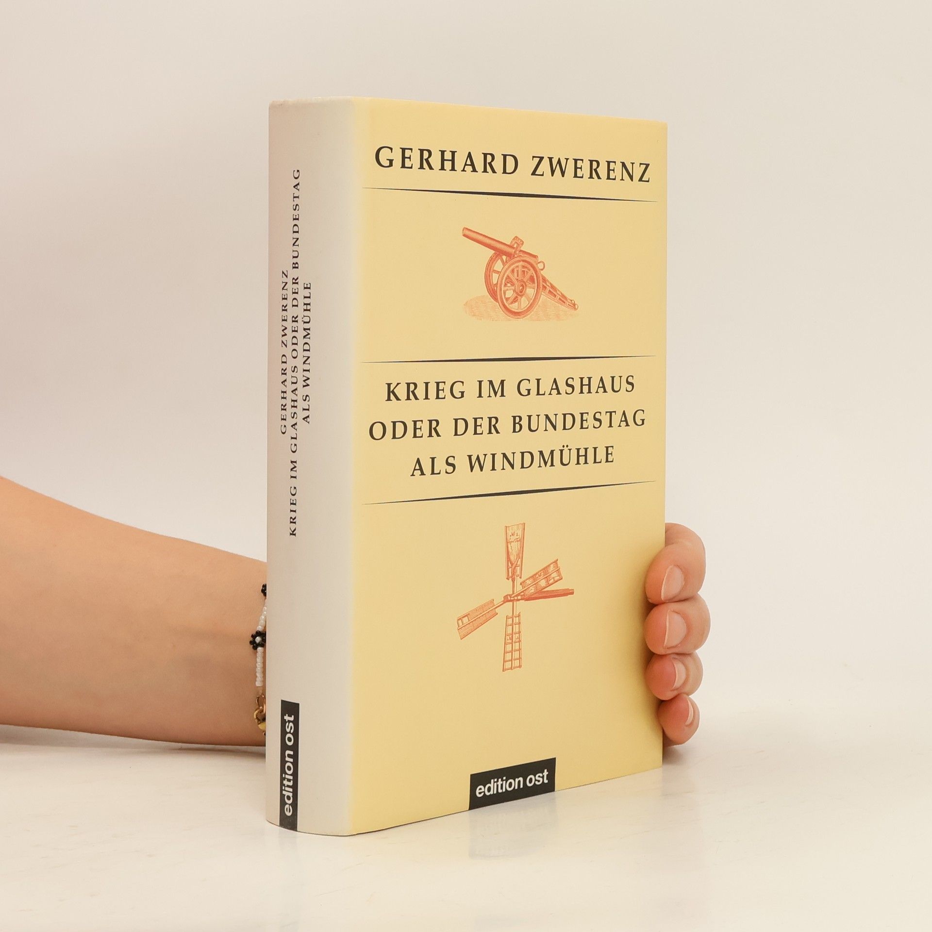 Gerhard Zwerenz Krieg im Glashaus oder der Bundestag als Windmühle