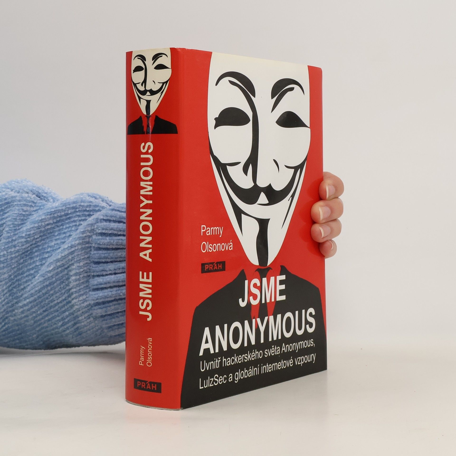 Parmy Olson Jsme Anonymous