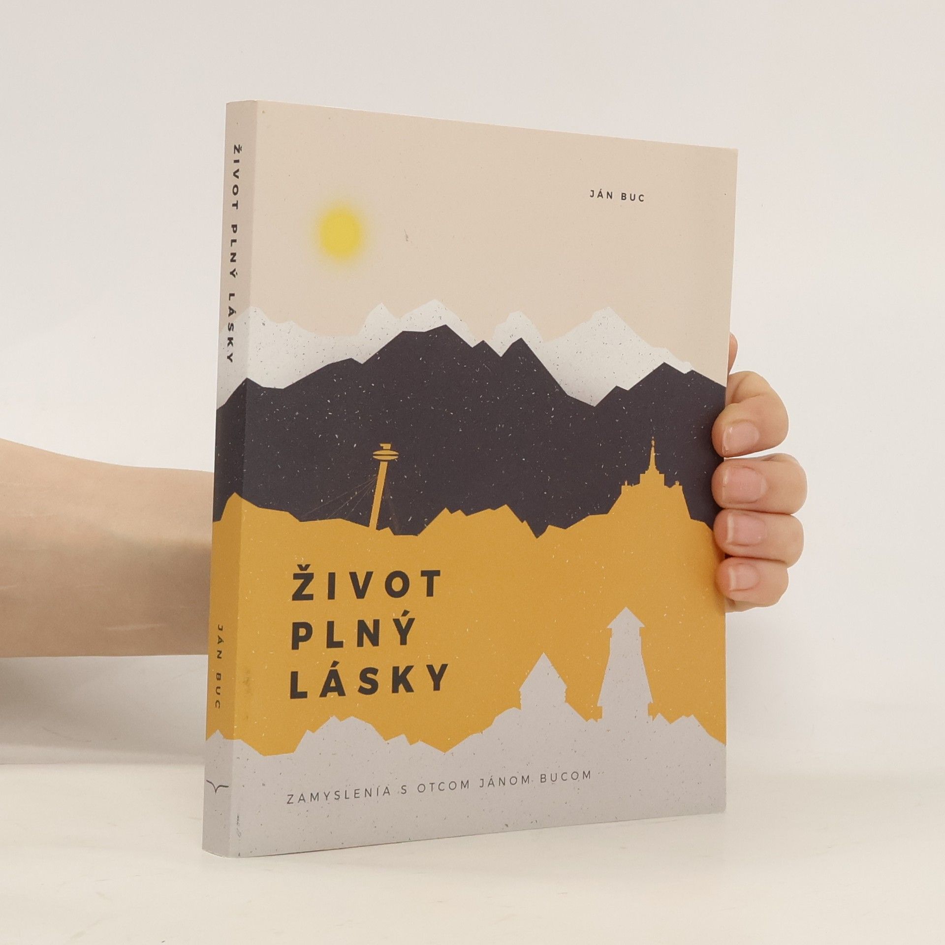 Ján Buc Život plný lásky