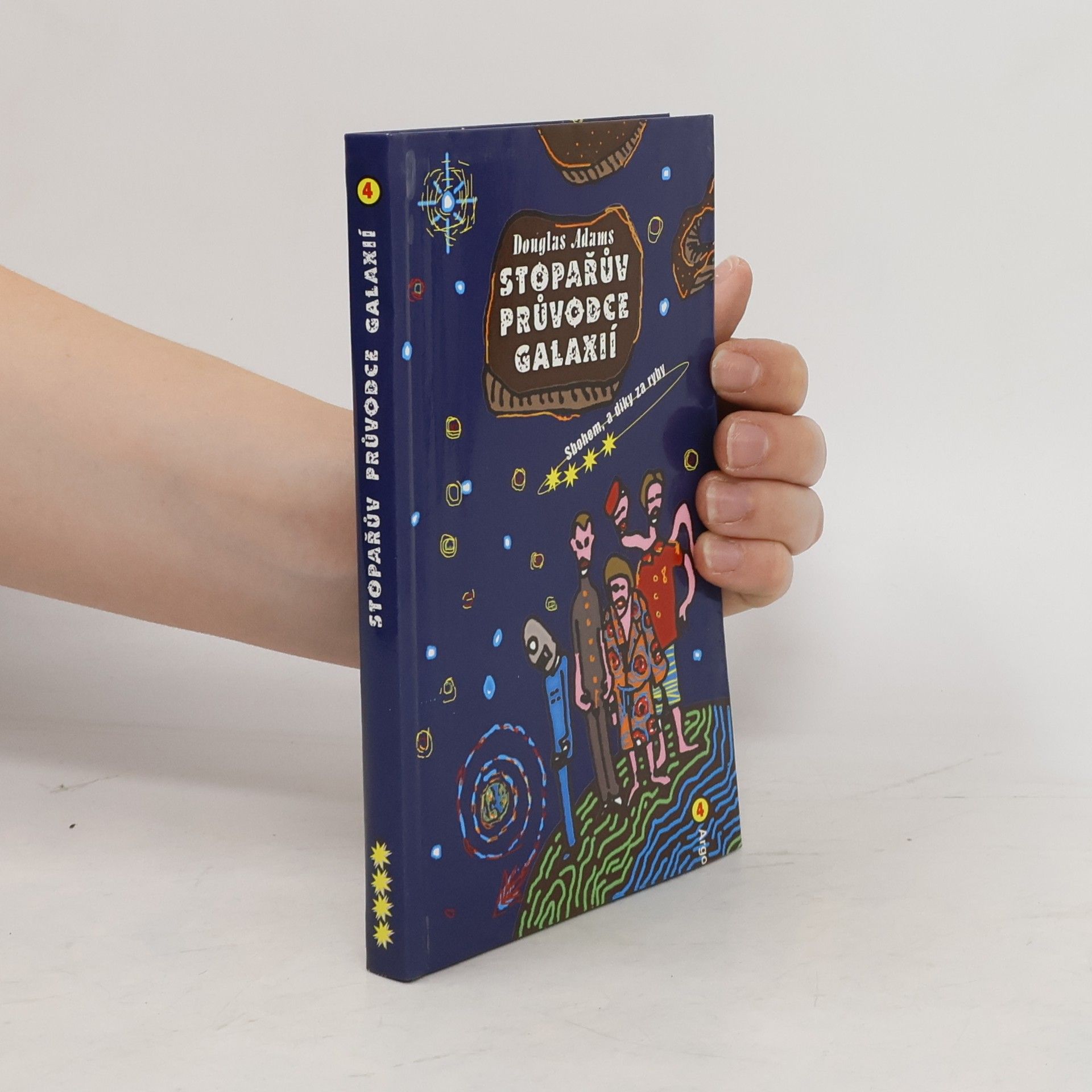 Douglas Adams Stopařův průvodce Galaxií. 4, Sbohem, a díky za ryby