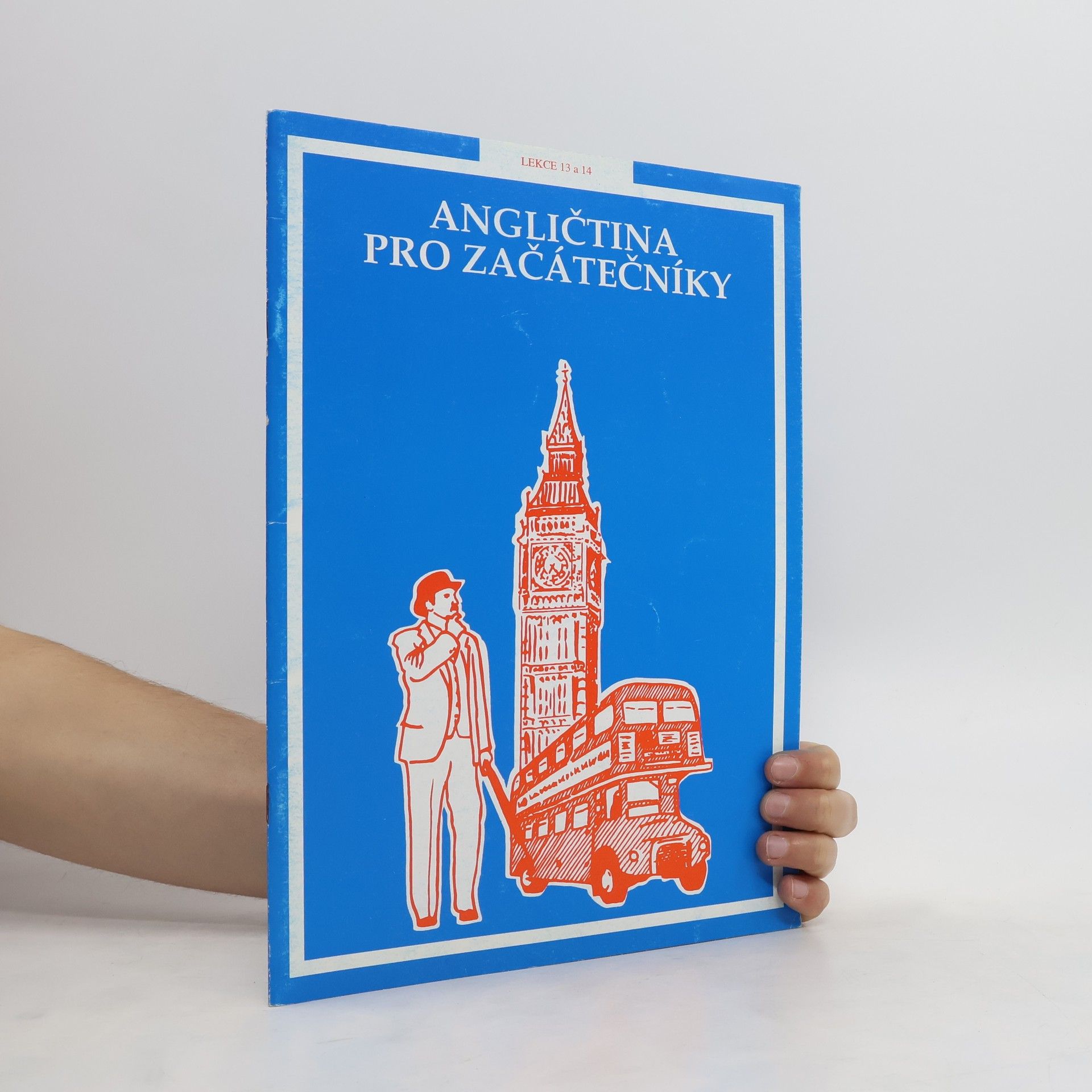 AA.VV. Angličtina pro začátečníky lekce 13 a 14