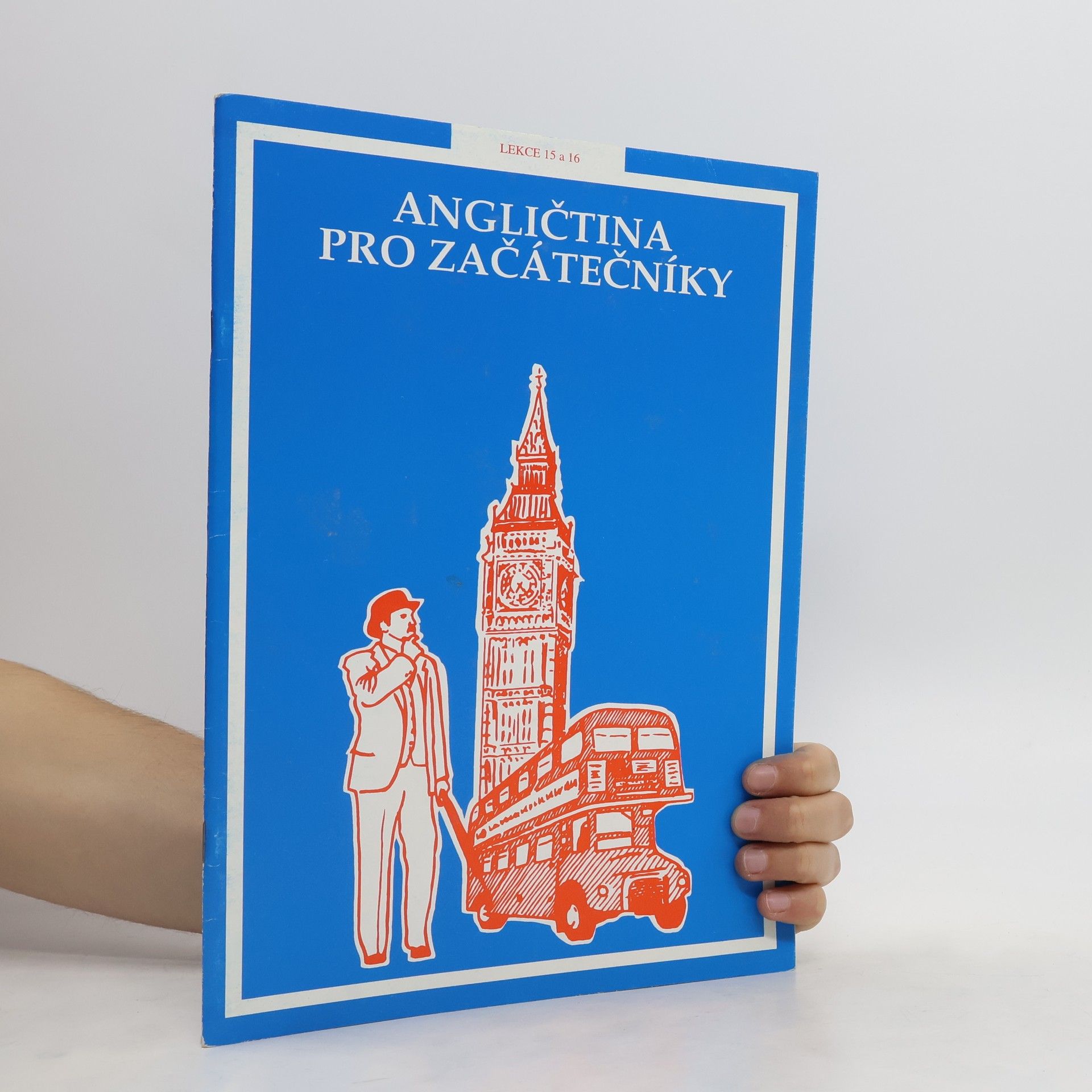 Collectif d'auteurs Angličtina pro začátečníky