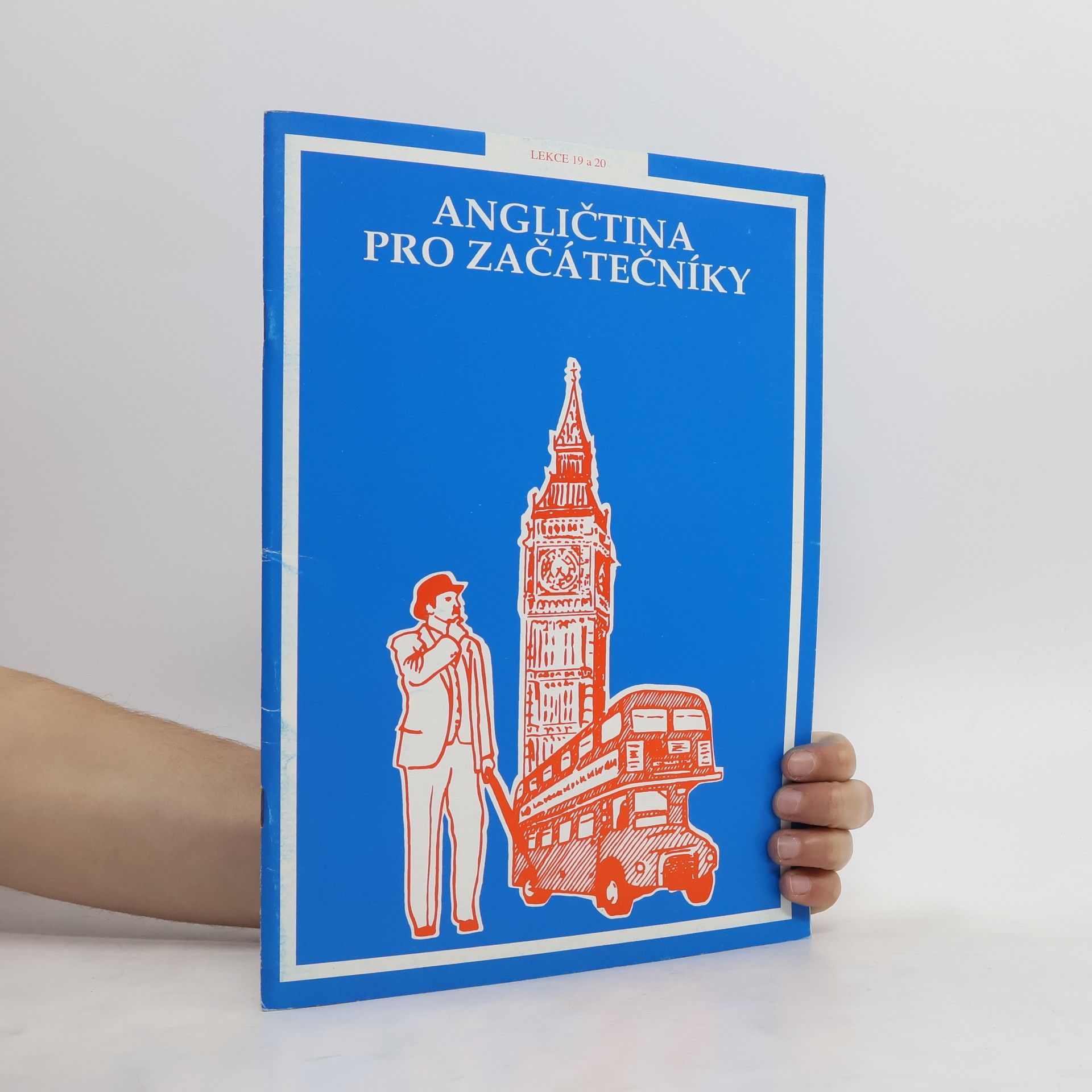 AA.VV. Angličtina pro začátečníky. Lekce 19 a 20