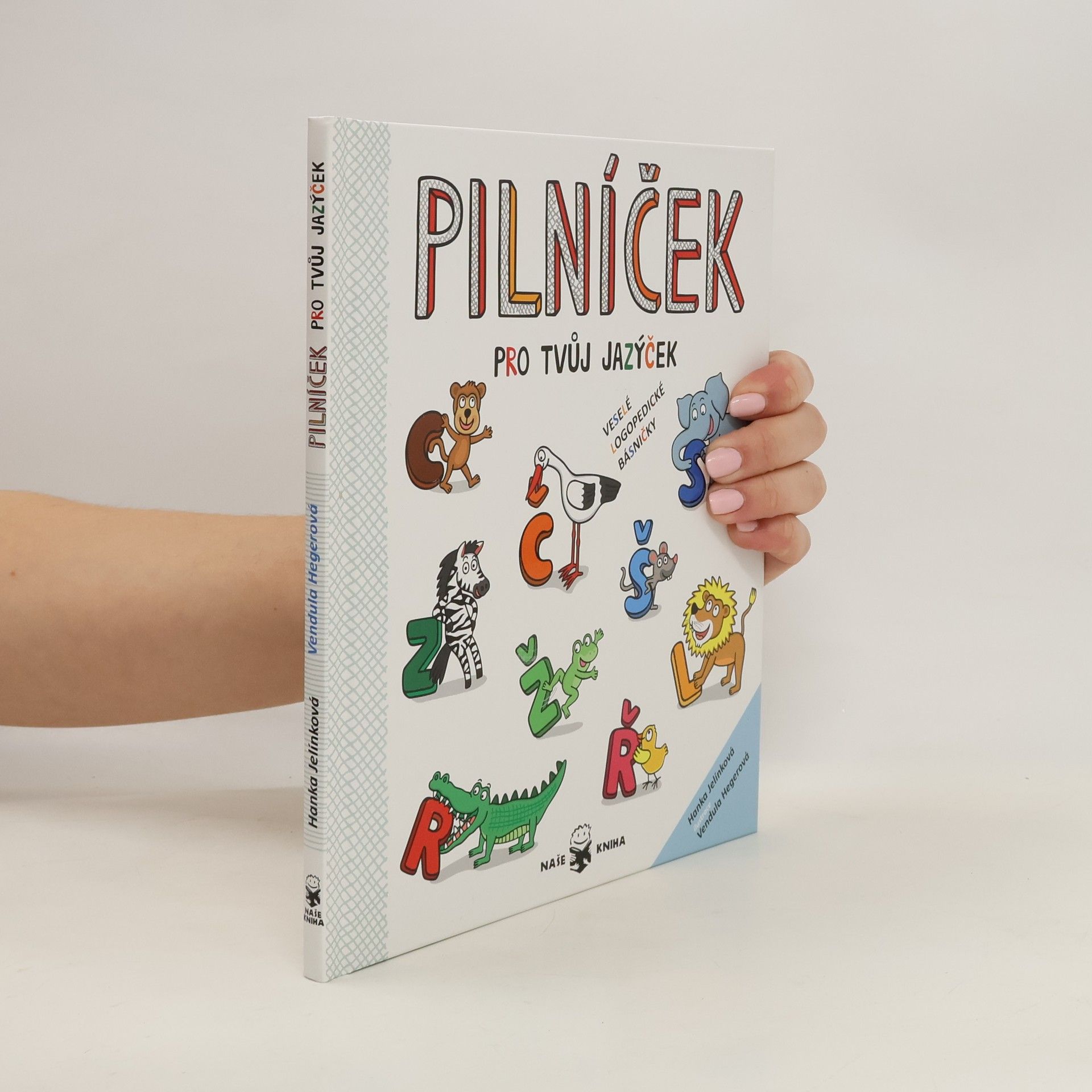 Hanka Jelínková Pilníček pro tvůj jazýček