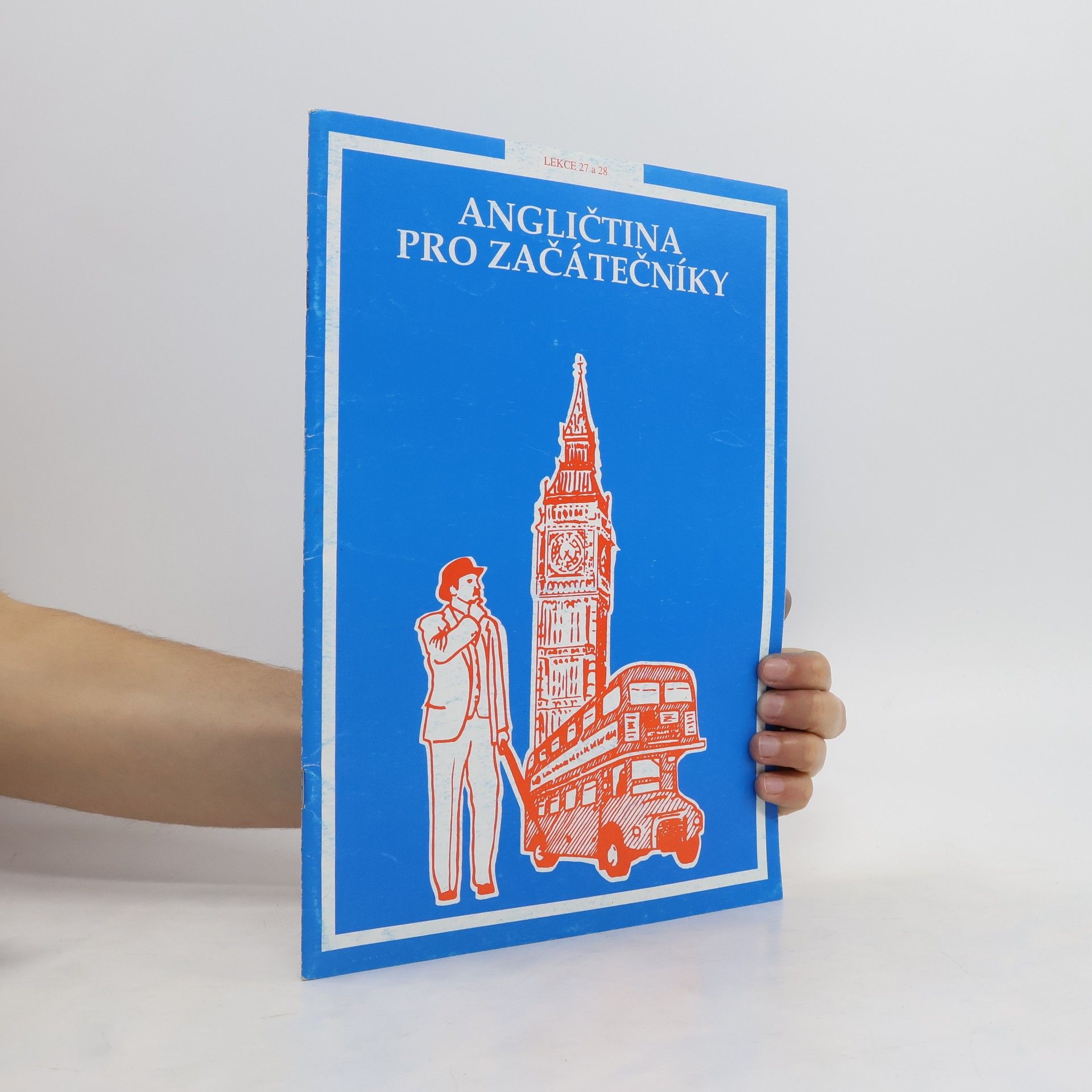 AA.VV. Angličtina pro začátečníky. Lekce 27 a 28