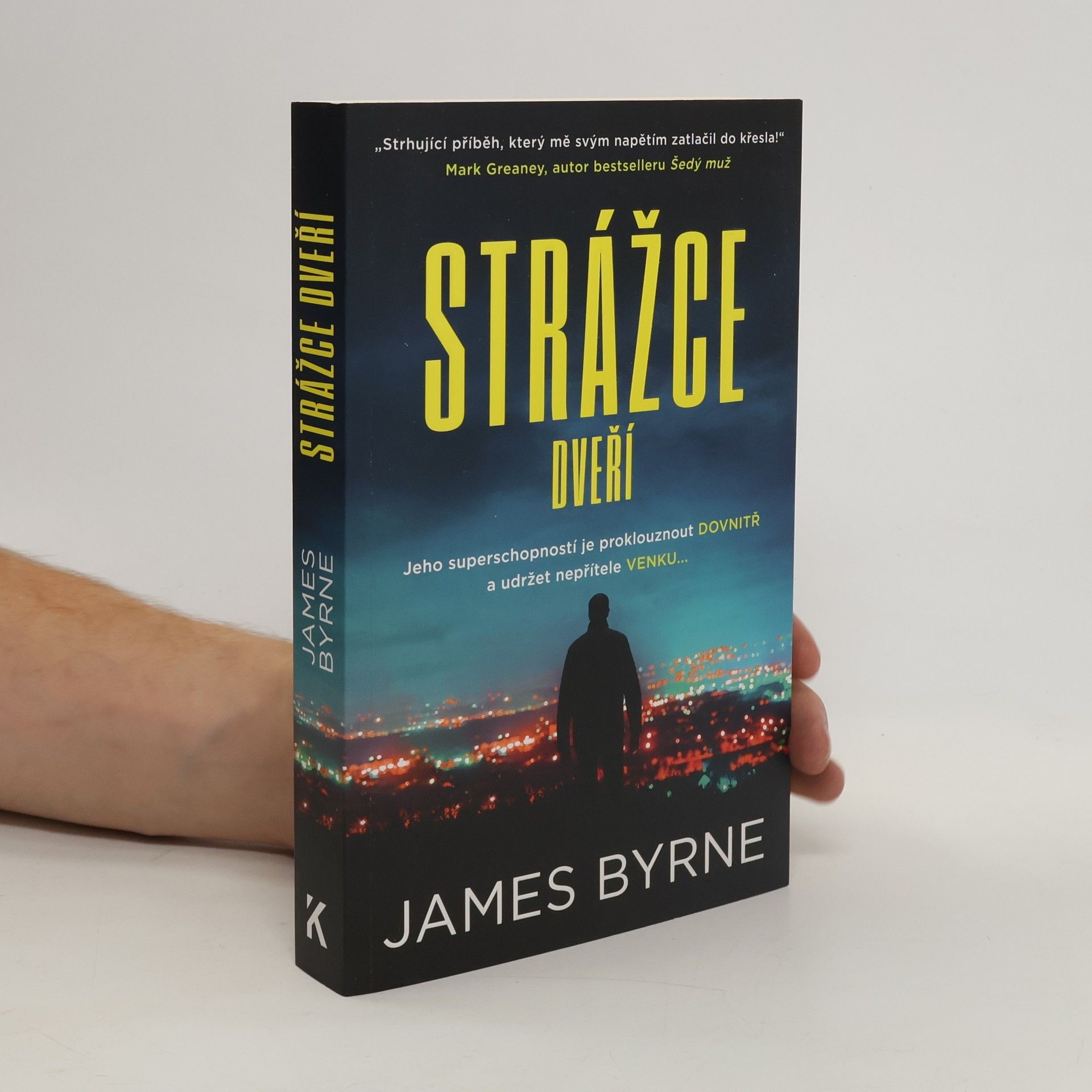 James Byrne Strážce dveří