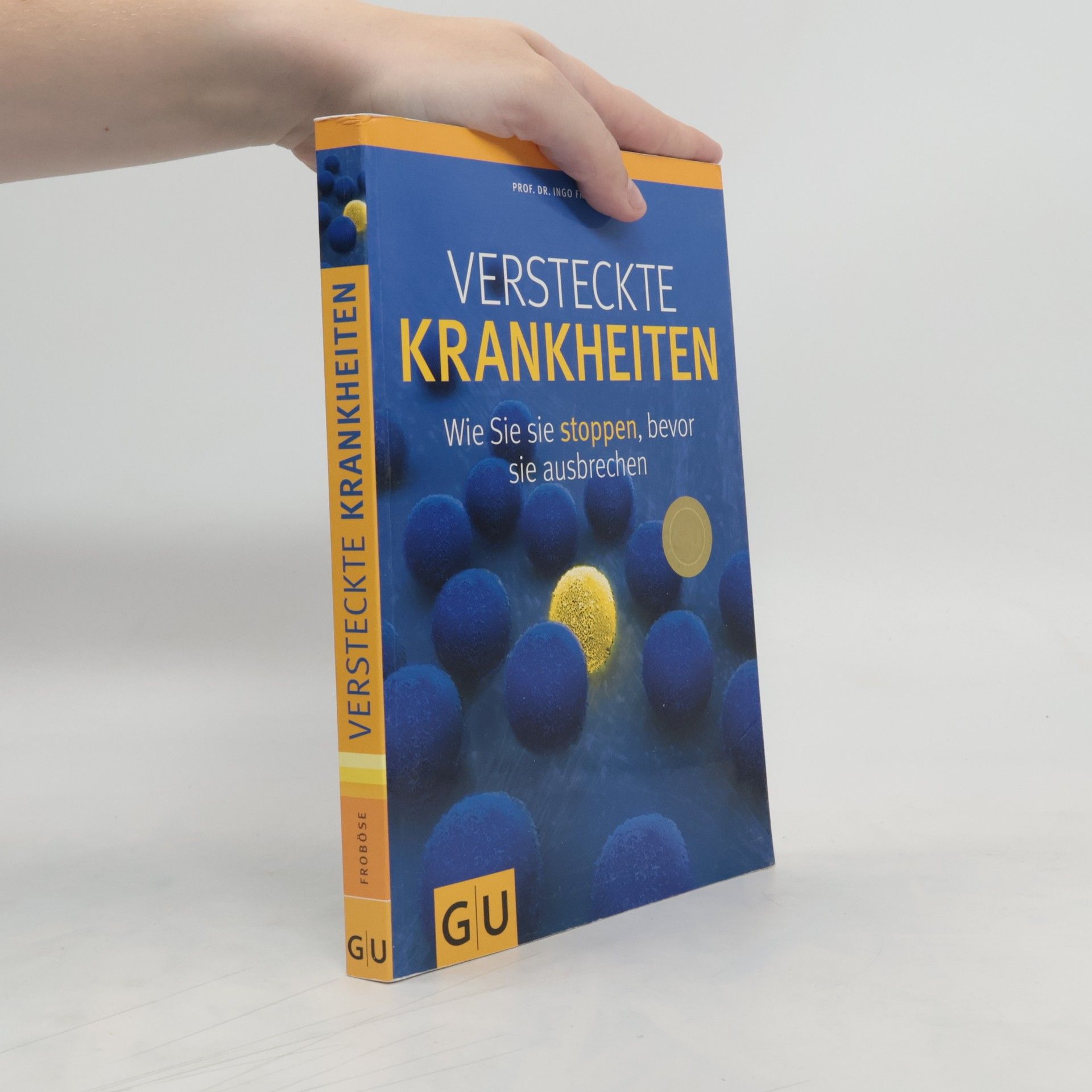 Ingo Froböse Versteckte Krankheiten