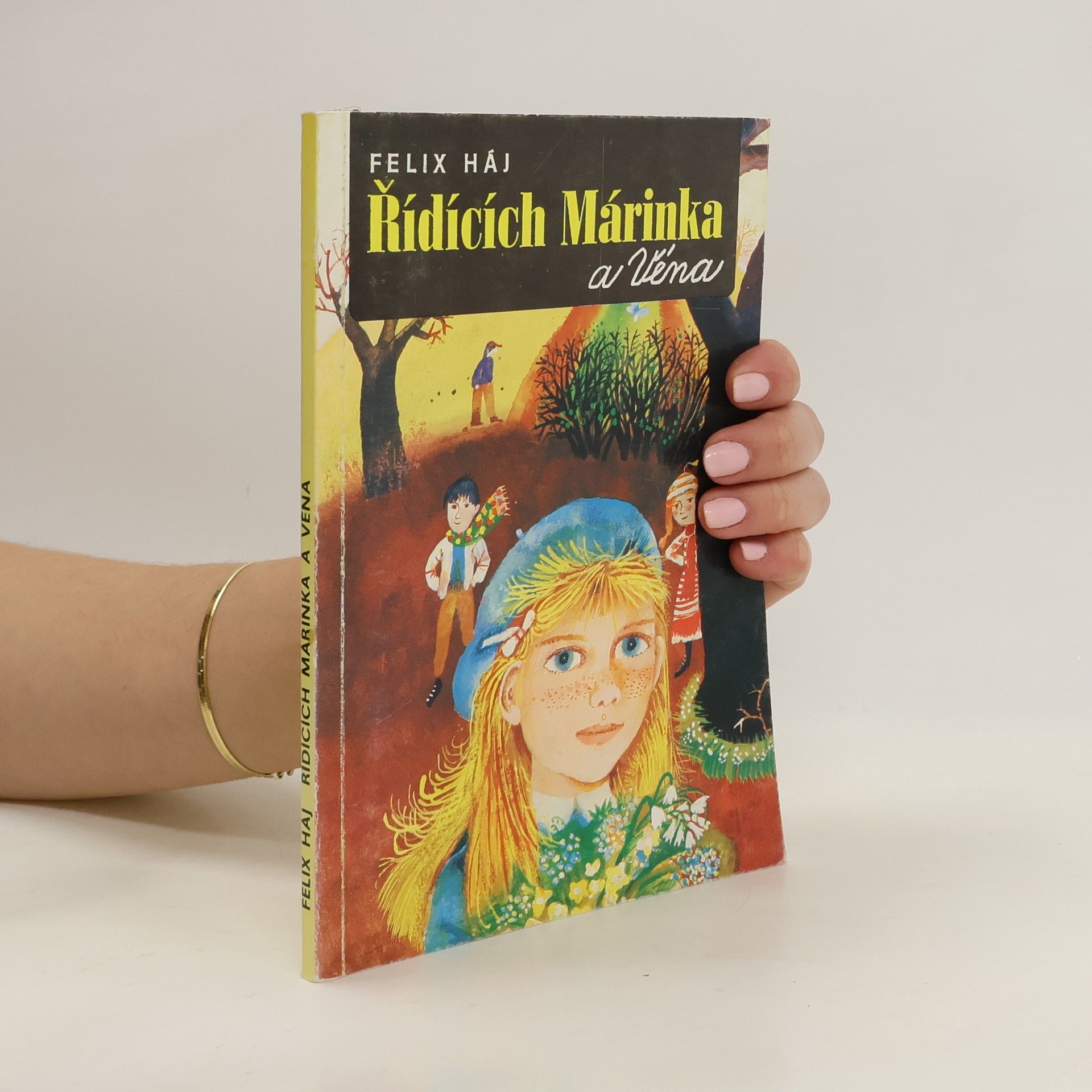 Felix Háj Řídících Márinka a Véna