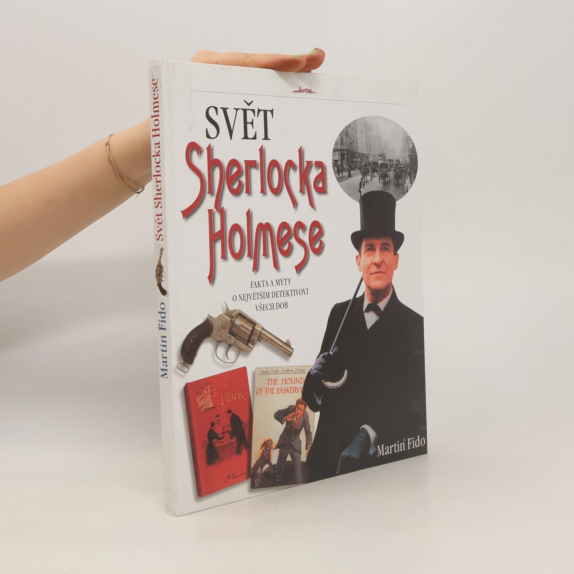 Martin Fido Svět Sherlocka Holmese