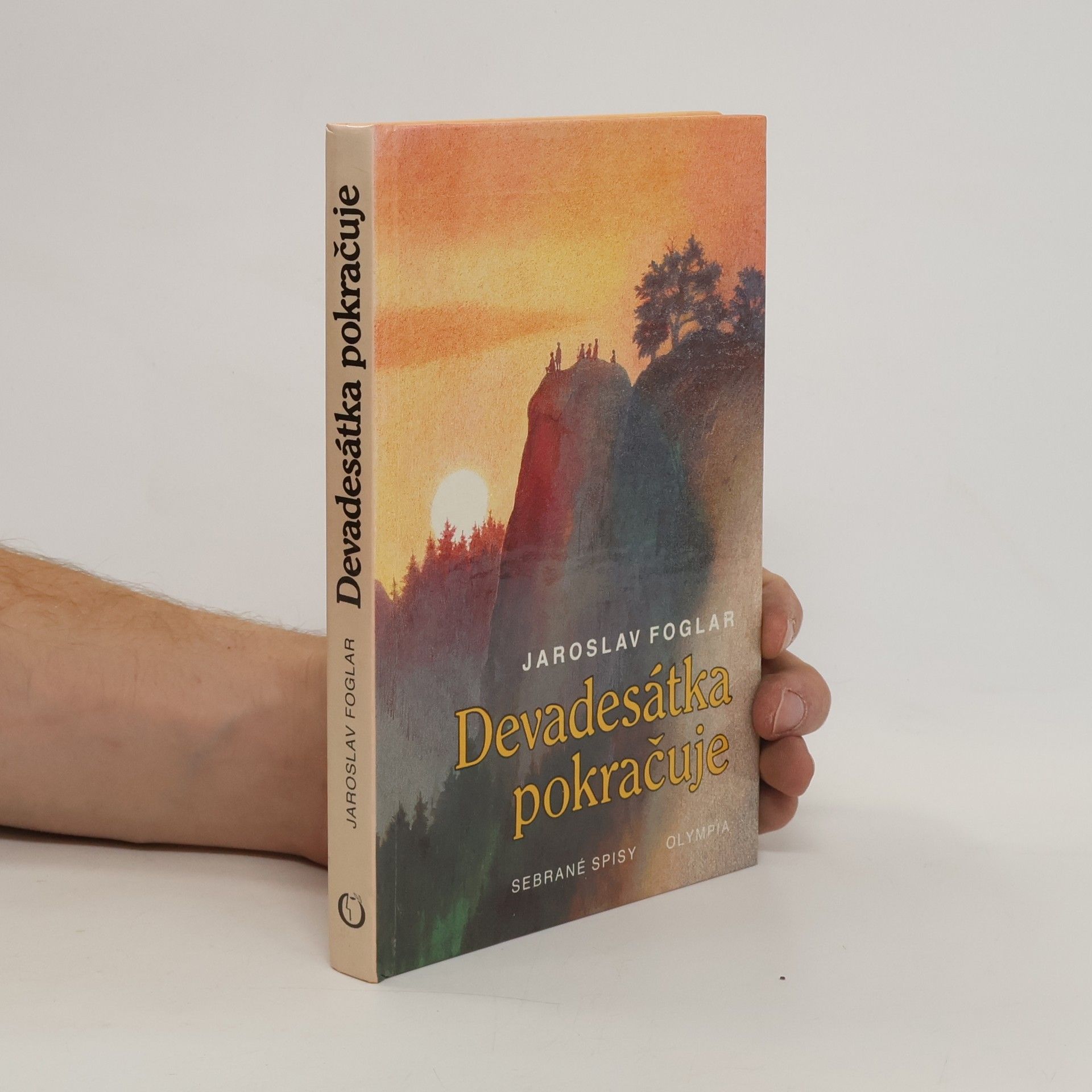 Jaroslav Foglar Devadesátka pokračuje. Sebrané spisy. Svazek 5