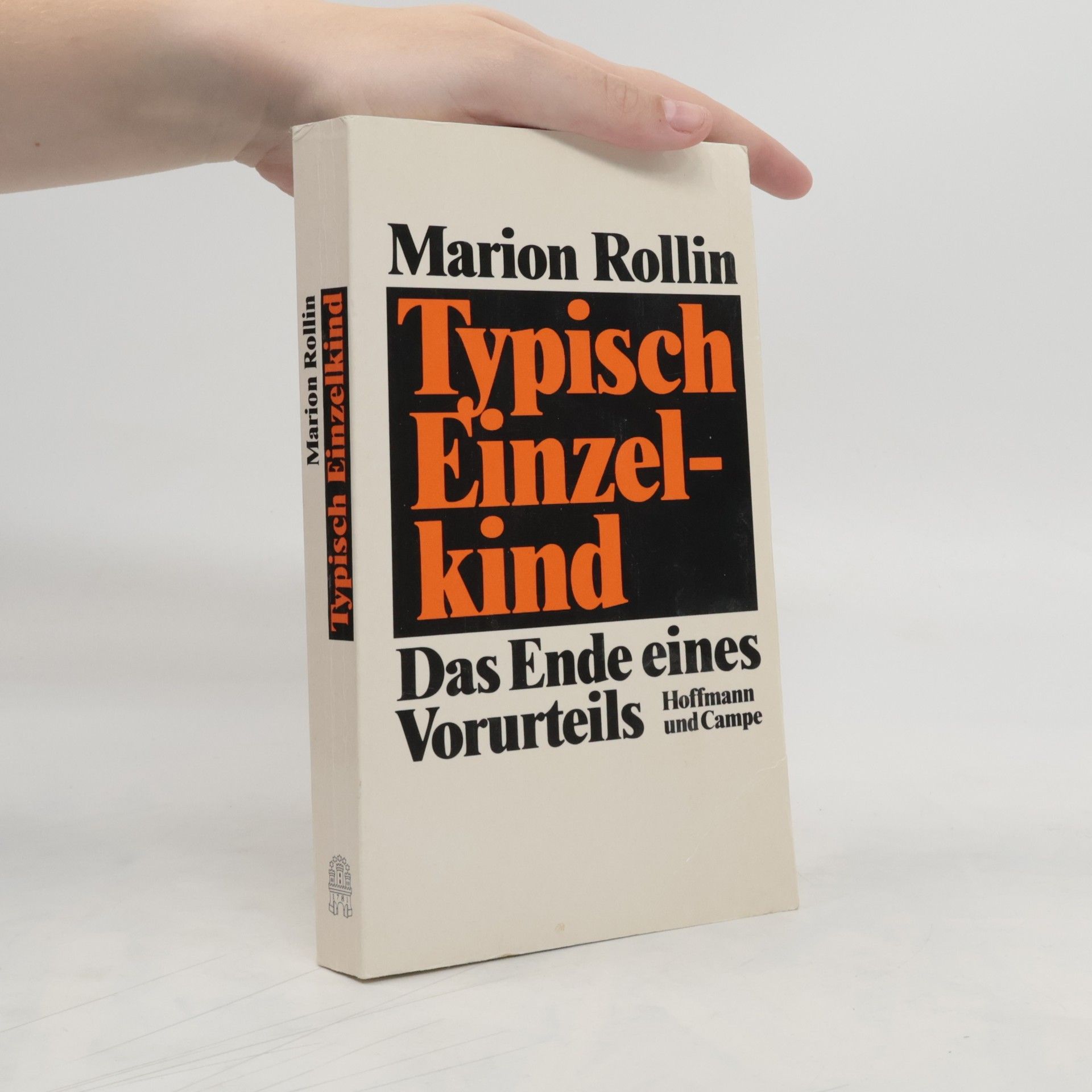 Marion Rollin Typisch Einzelkind