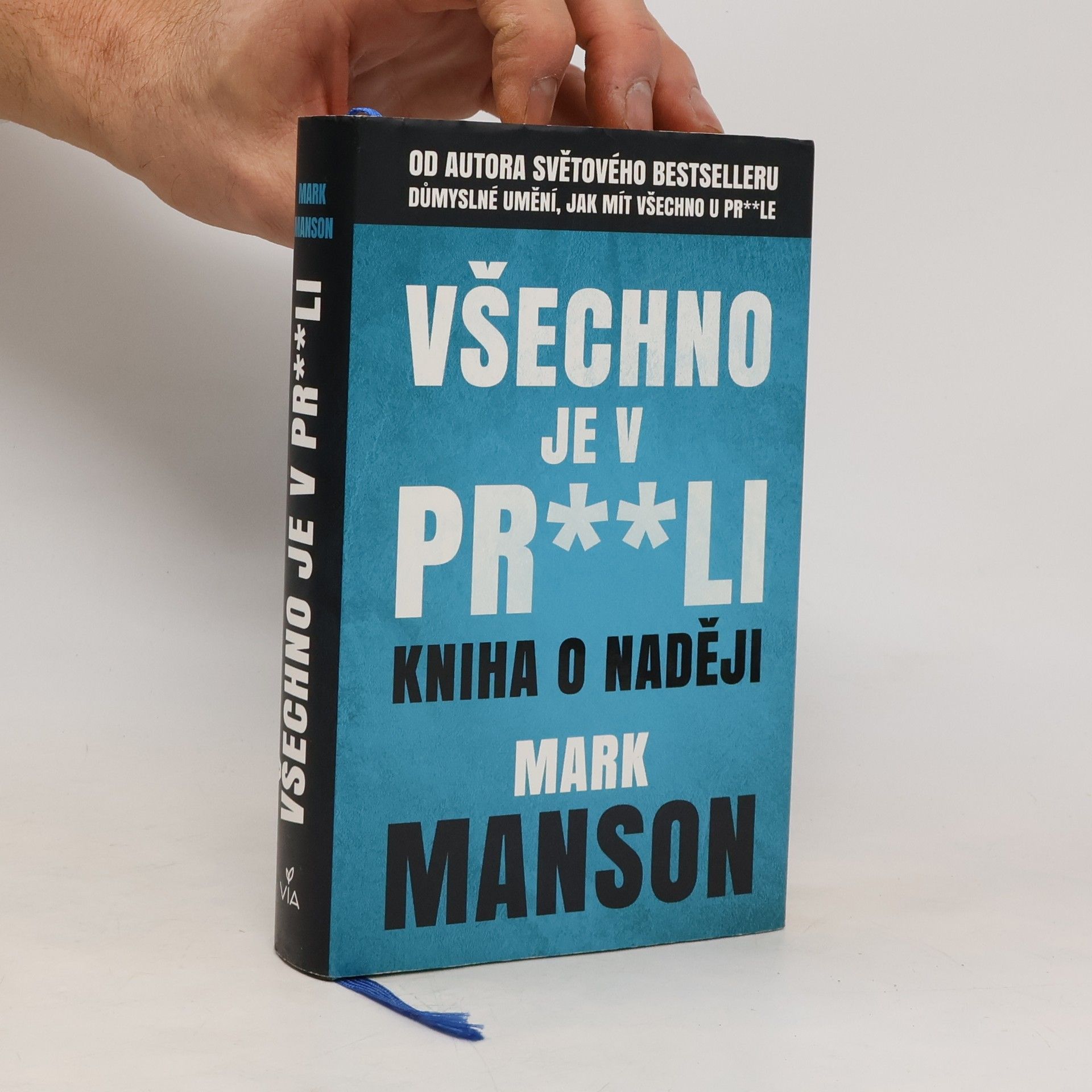 Mark Manson Všechno je v pr**li