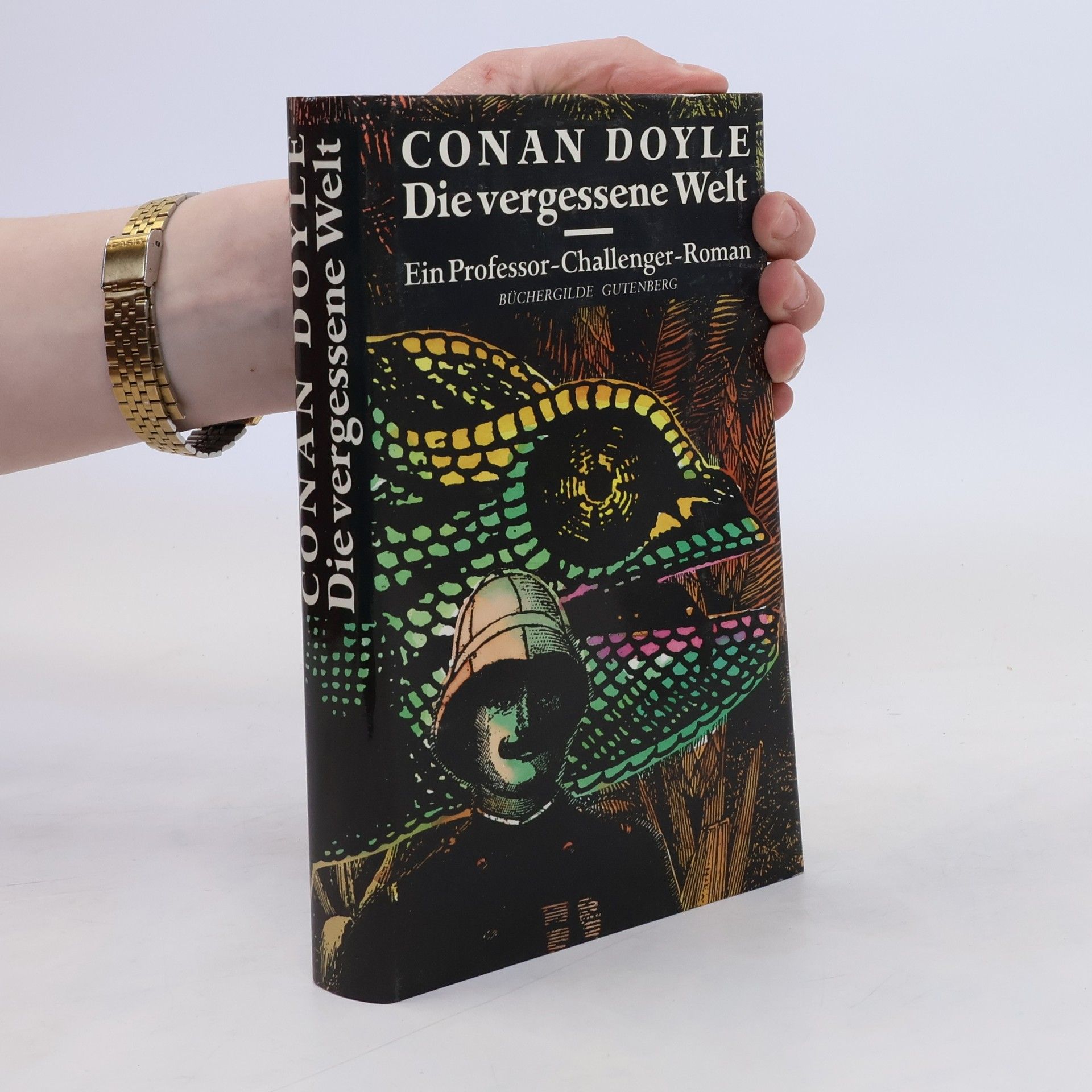 Arthur Conan Doyle Die vergessene Welt. Ein Professor-Challenger-Roman
