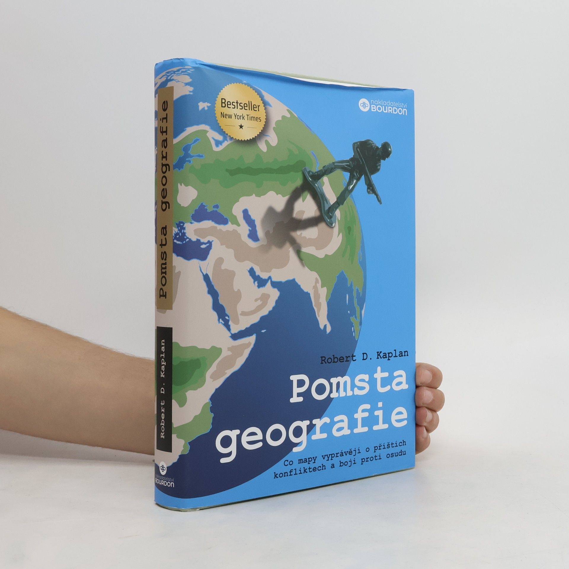 Robert D. Kaplan Pomsta geografie