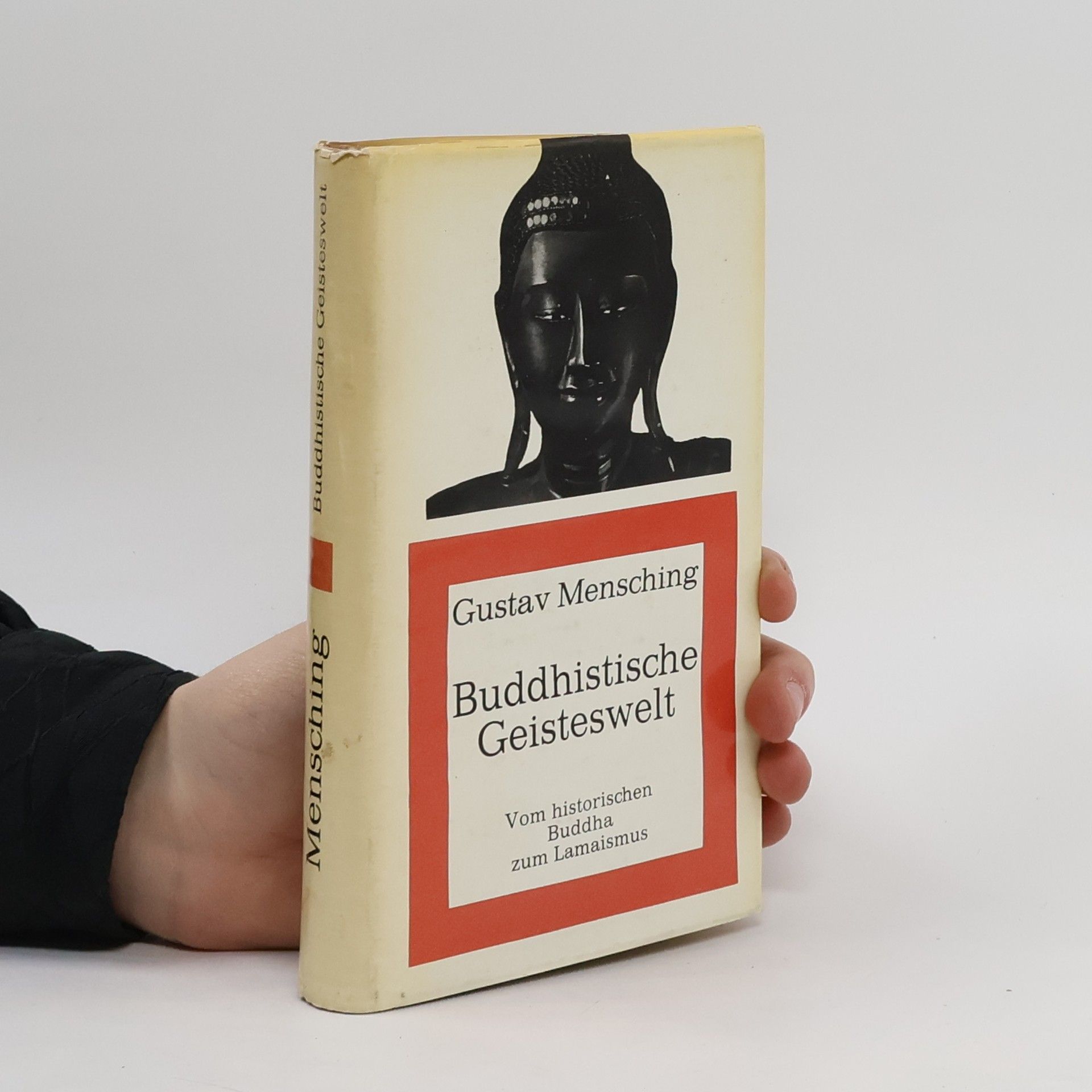 Gustav Mensching Buddhistische Geisteswelt