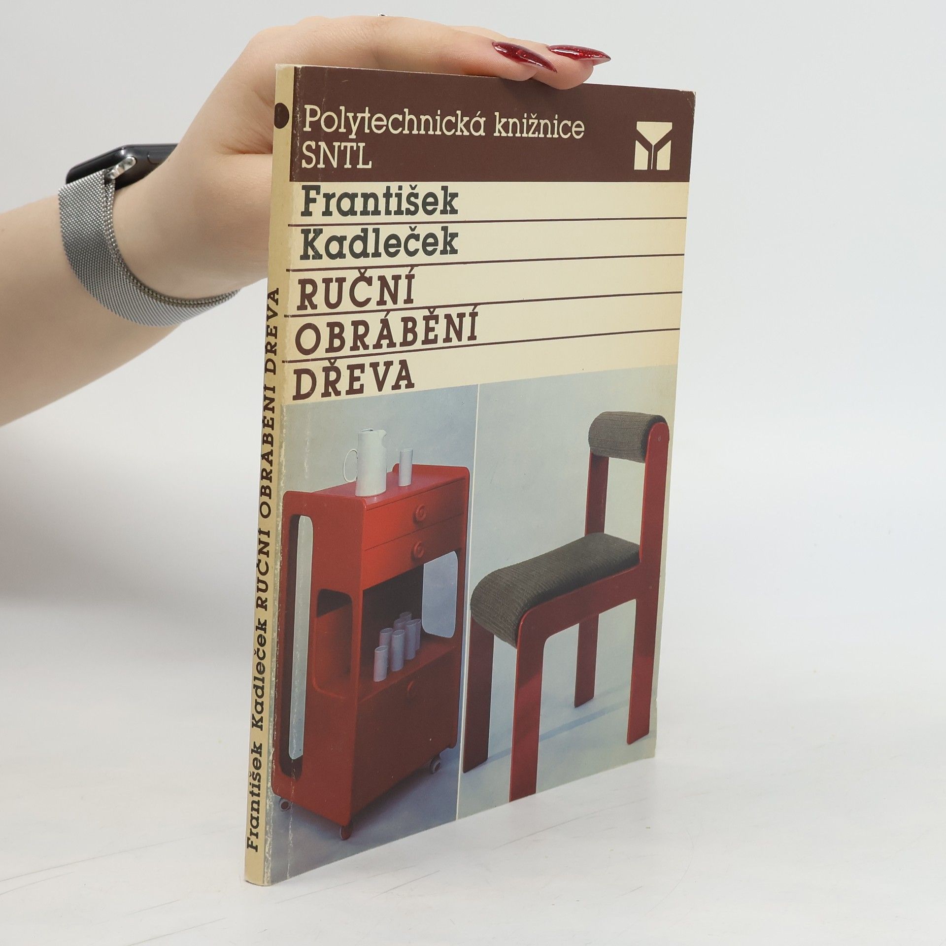 František Kadleček Ruční obrábění dřeva