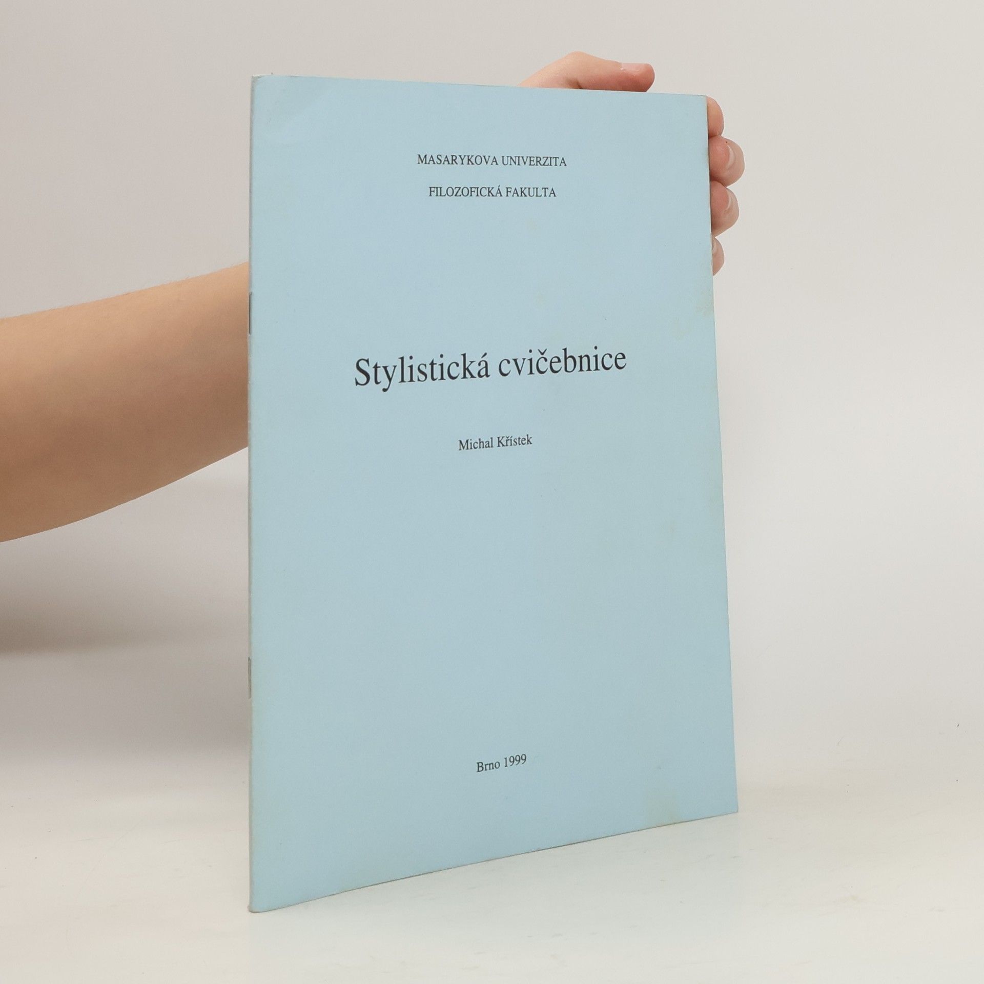 Michal Křístek Stylistická cvičebnice