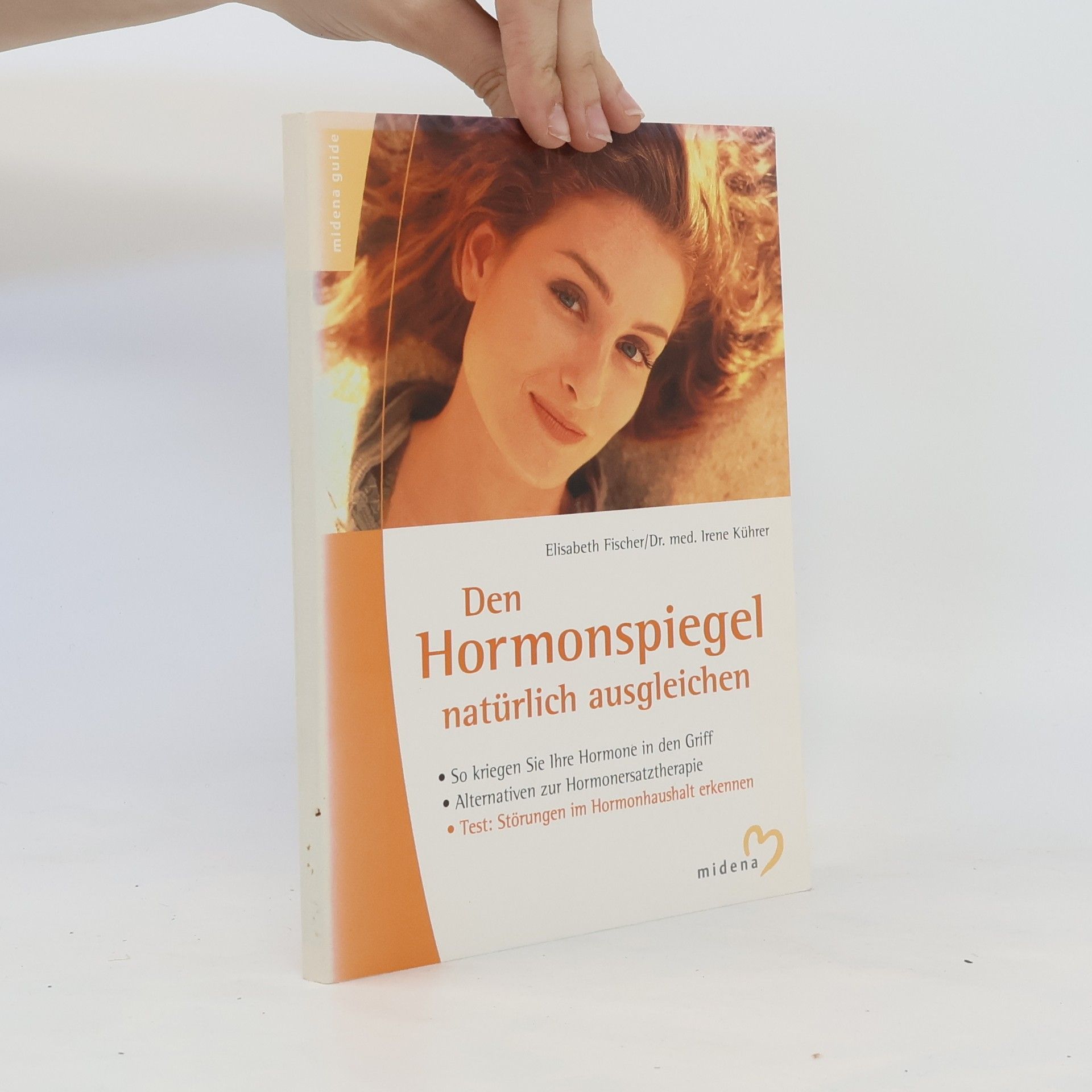 Elisabeth Fischer-Junghann Den Hormonspiegel natürlich ausgleichen