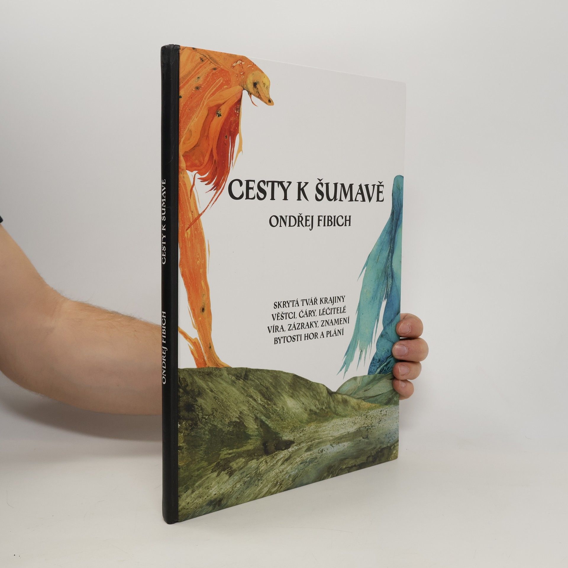 Ondřej Fibich Cesty k Šumavě