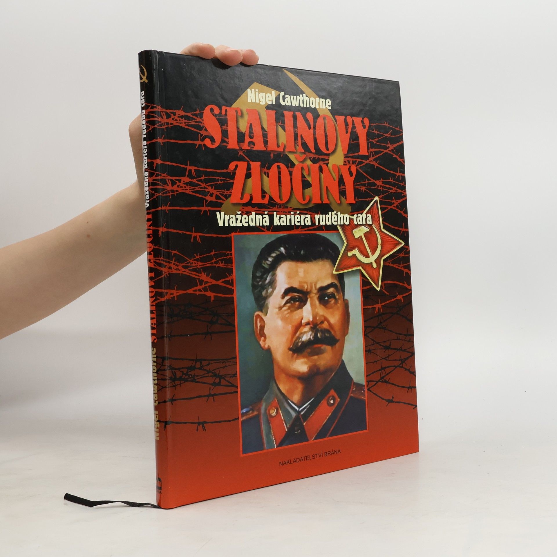 Nigel Cawthorne Stalinovy zločiny
