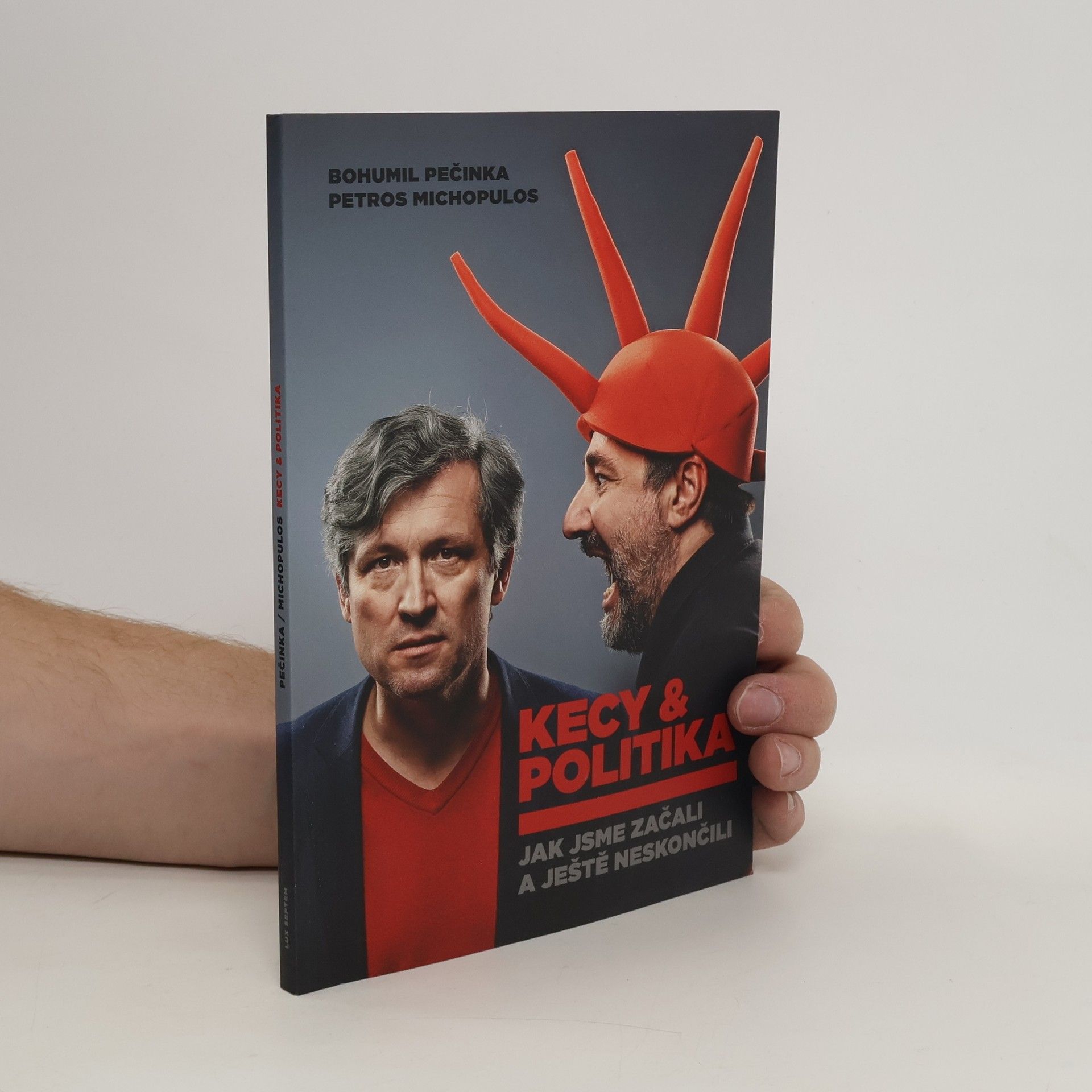 Bohumil Pečinka Kecy a politika. Jak jsme začali a ještě neskončili