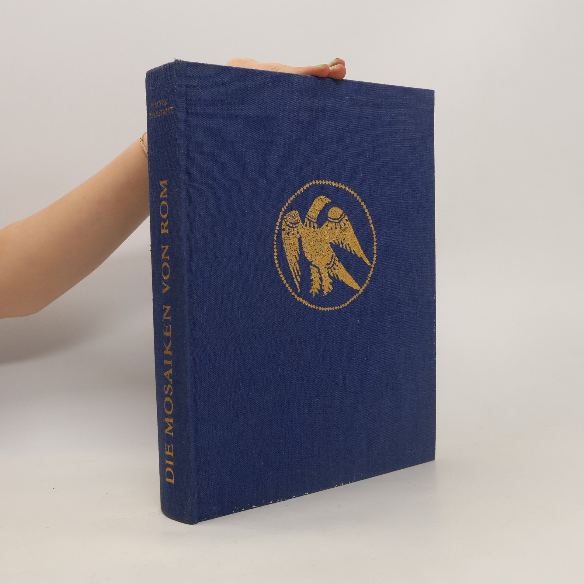 Walter Oakeshott Die Mosaiken von Rom