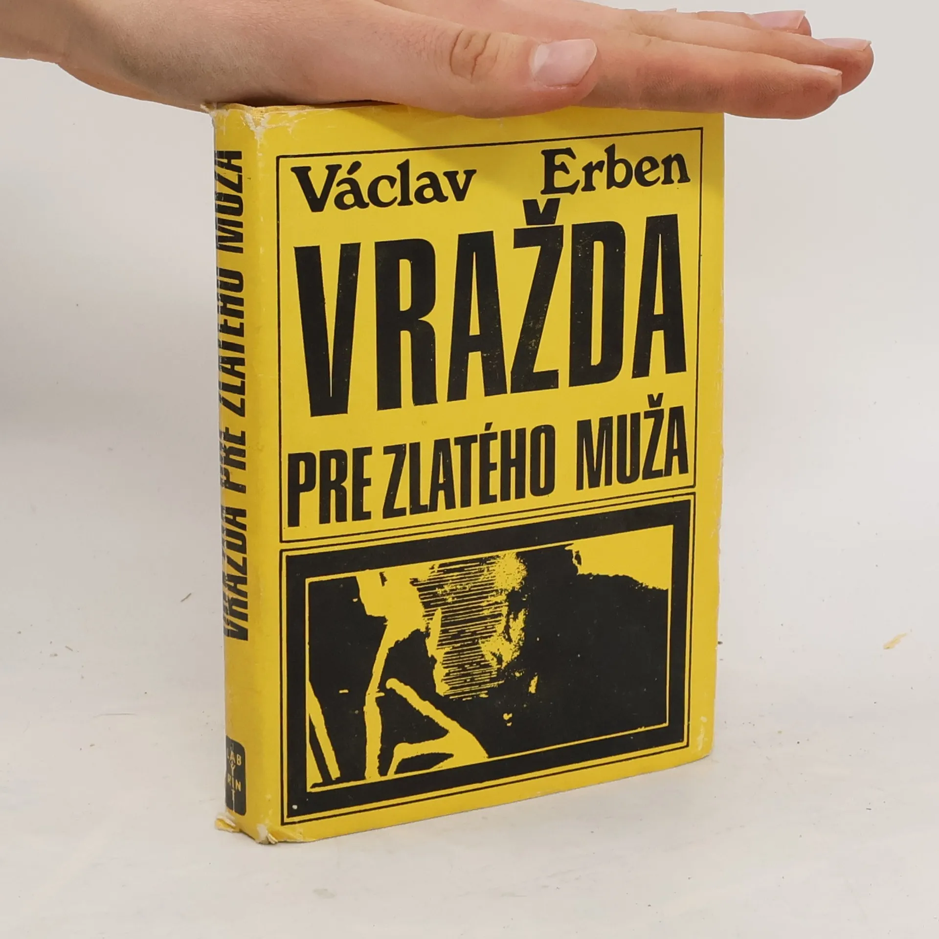 Vražda pre zlatého muža | Kniha | pevná | Václav Erben