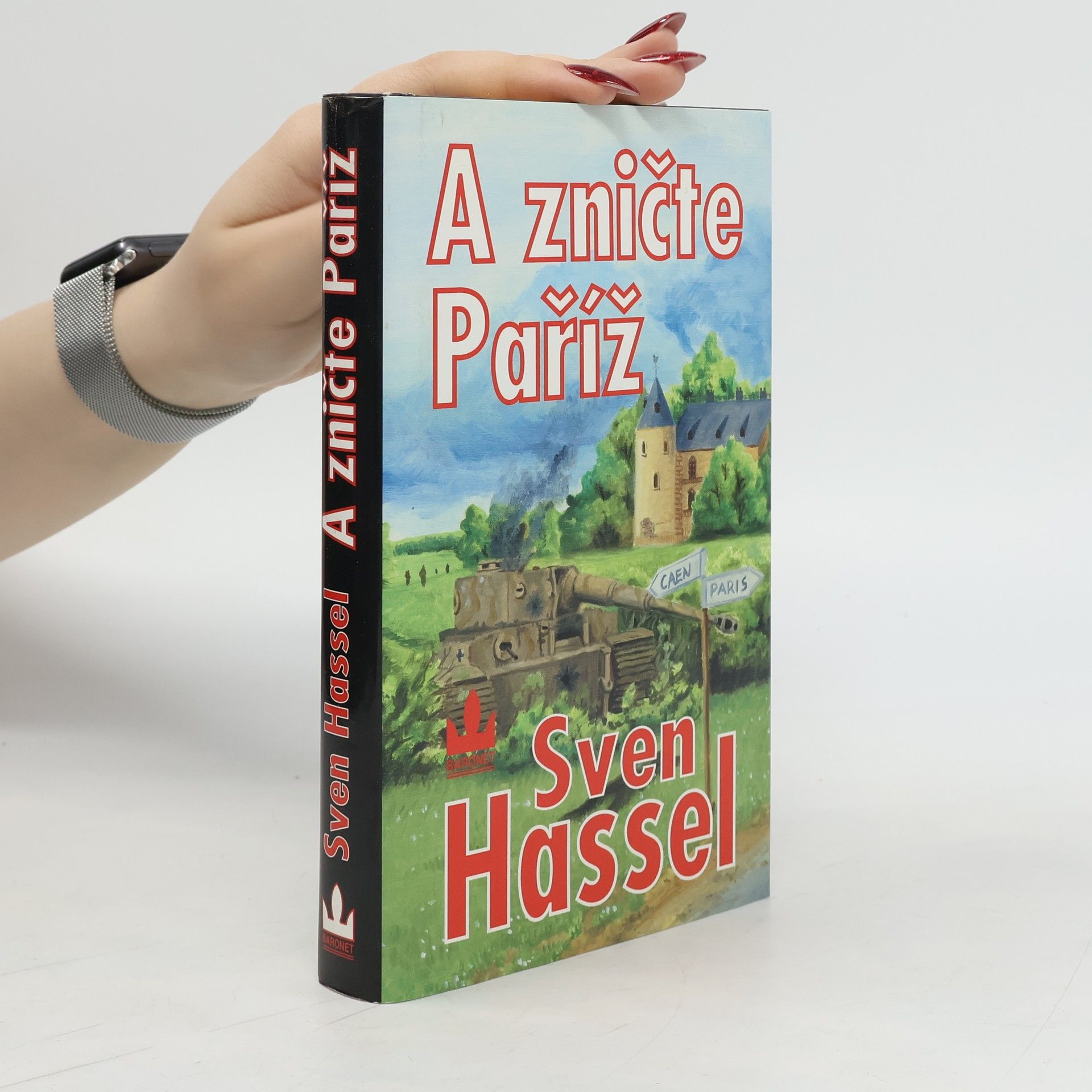 Sven Hassel A zničte Paříž!