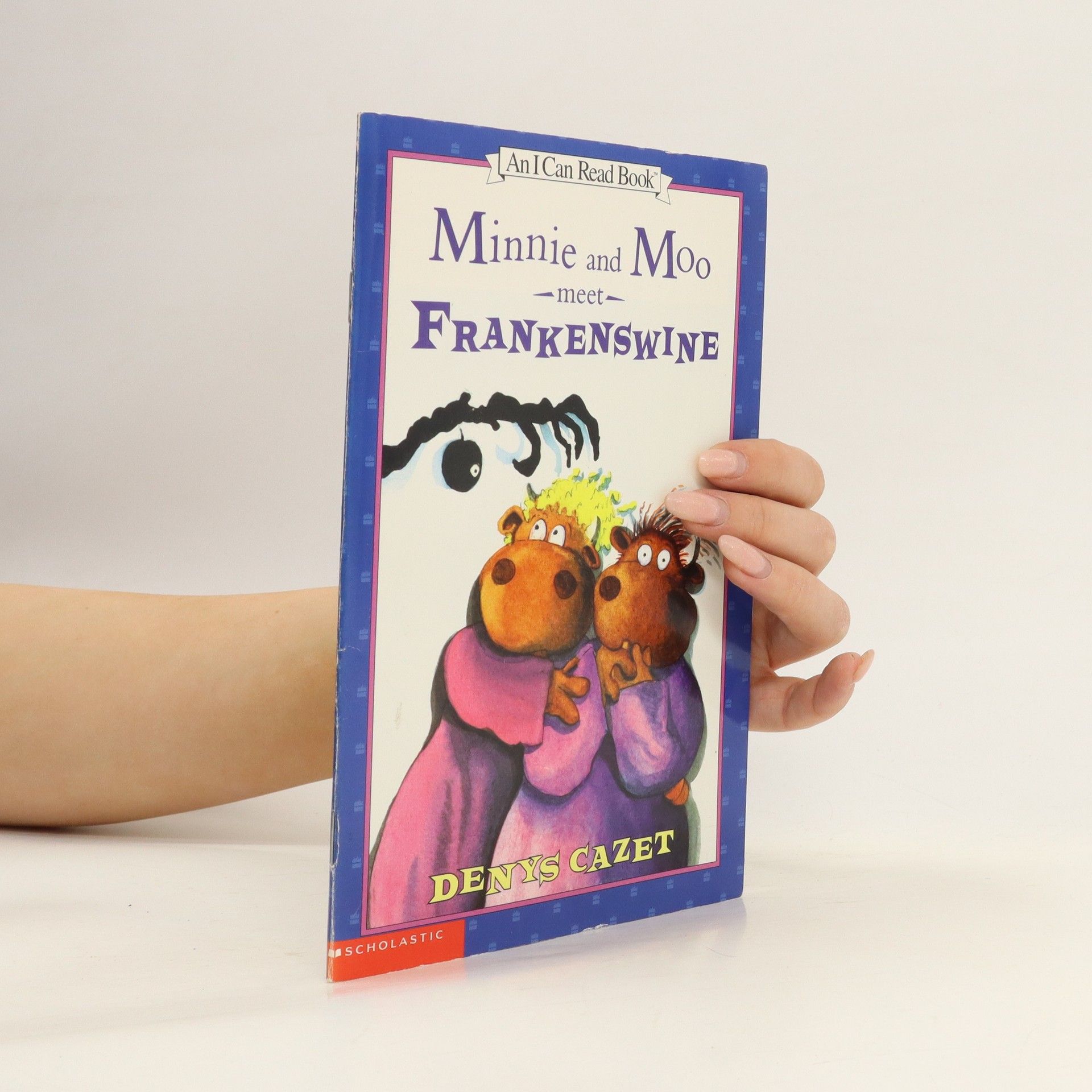 Denys Cazet Minnie and Moo Meet Frankenswine